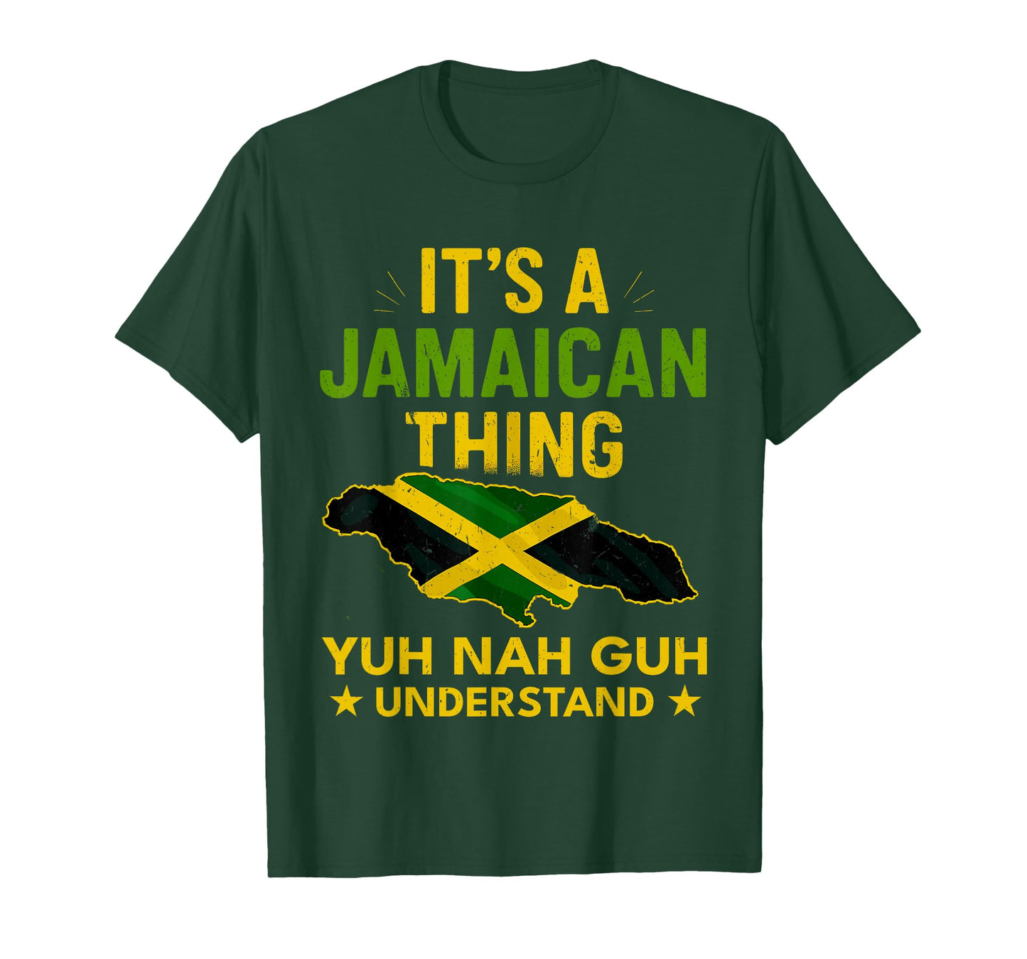 Its a Jamaican Thing Yuh Nah Guh Understand Jamaica Flag T-Shirt