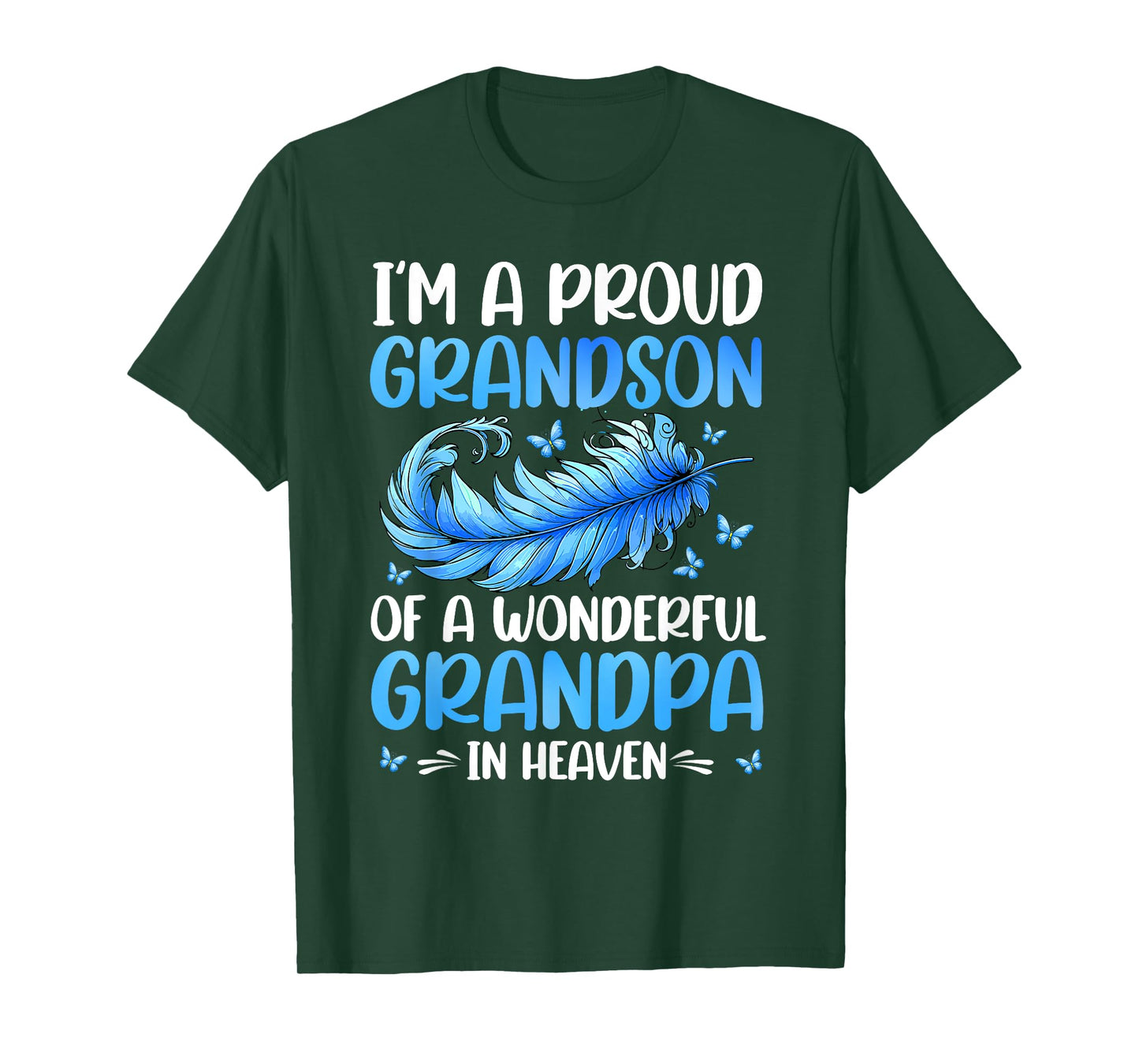 Proud Grandson Of A Wonderful Grandpa In Heaven Memorial T-Shirt