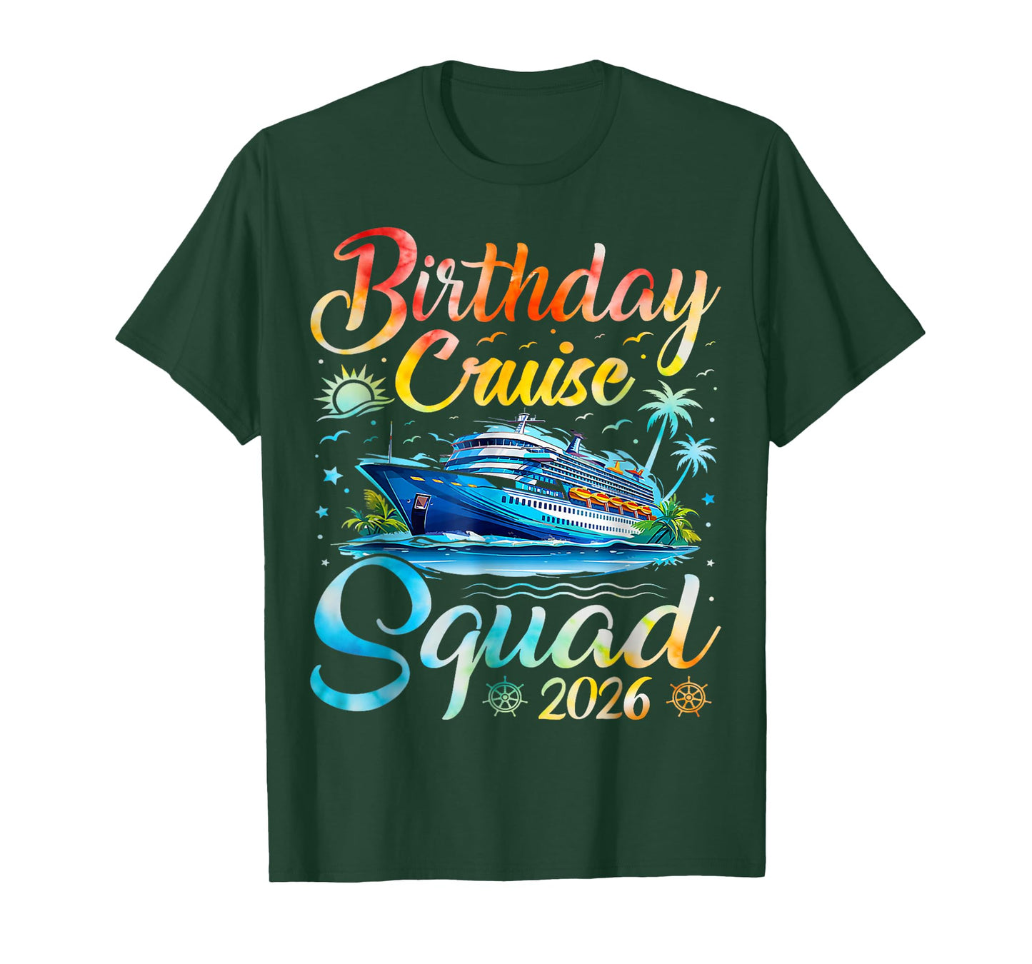Birthday Cruise Squad 2026 Cruise Birthday Party Vacation T-Shirt
