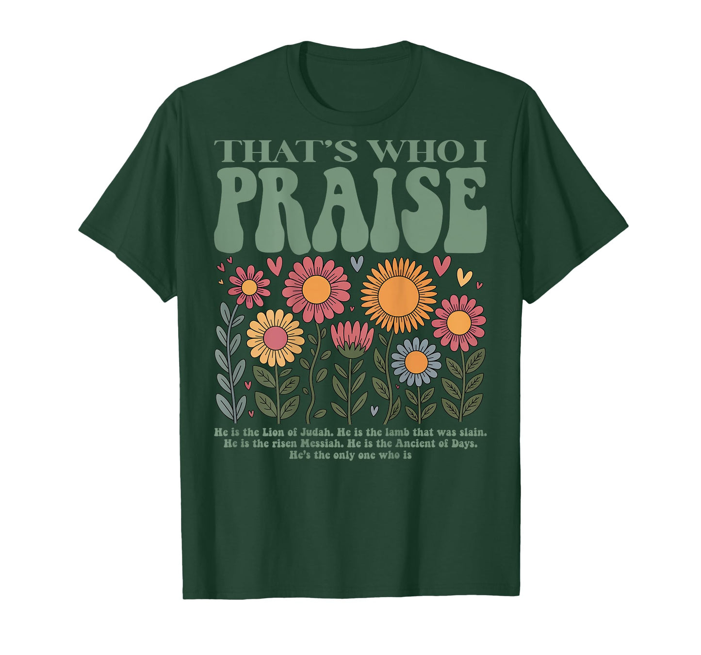 Brandon That's Who I Praise Jesus Christian Lake Merch T-Shirt