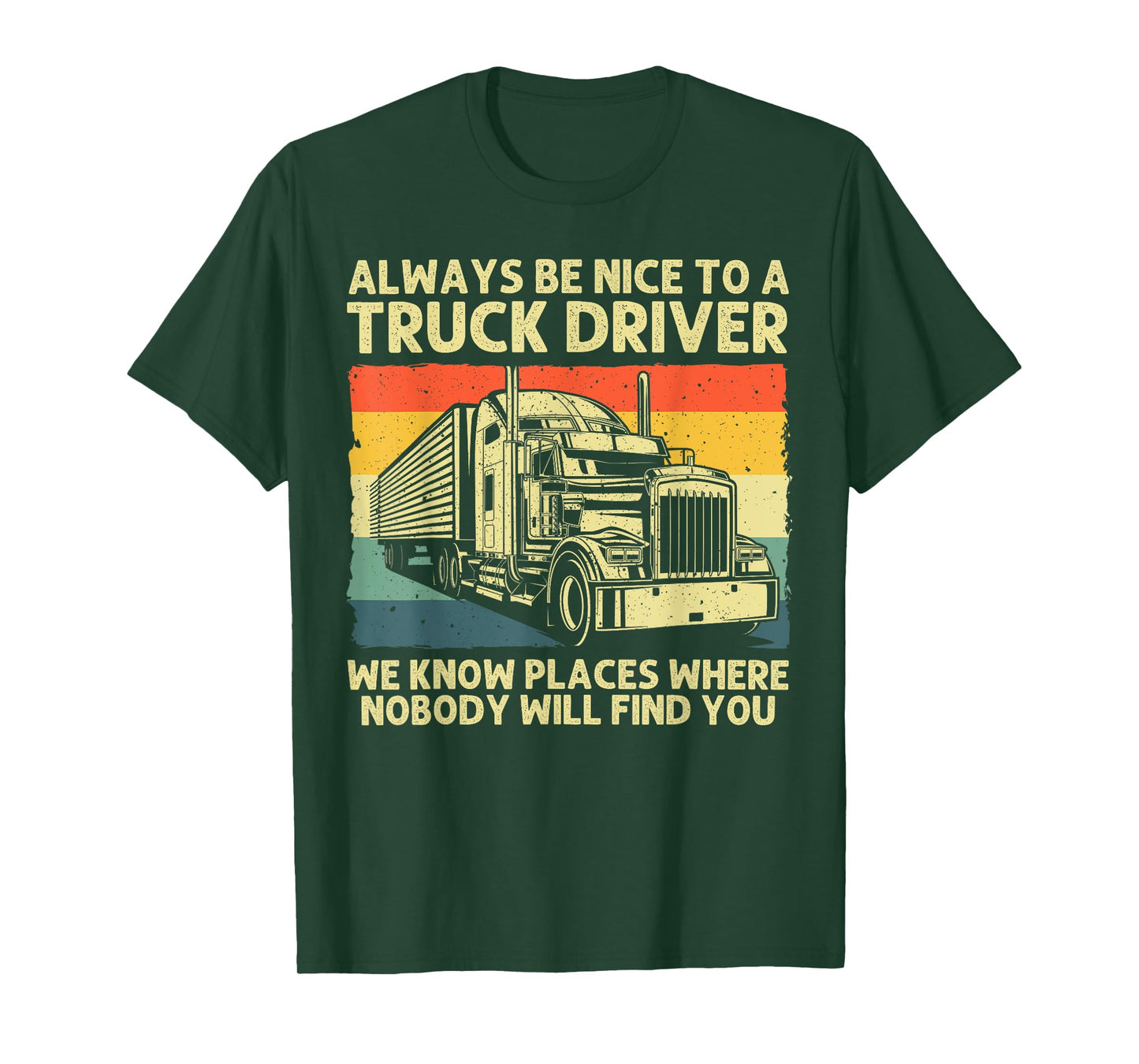 Best Truck Driver Art For Men Dad Women Trucking CDL Trucker T-Shirt