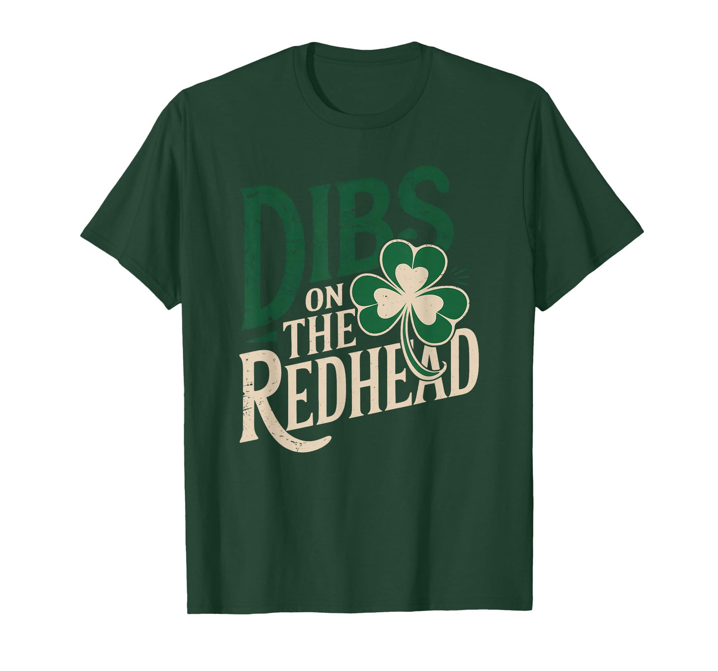 Funny St Patricks Day Irish Shamrock Dibs On The Redhead T-Shirt