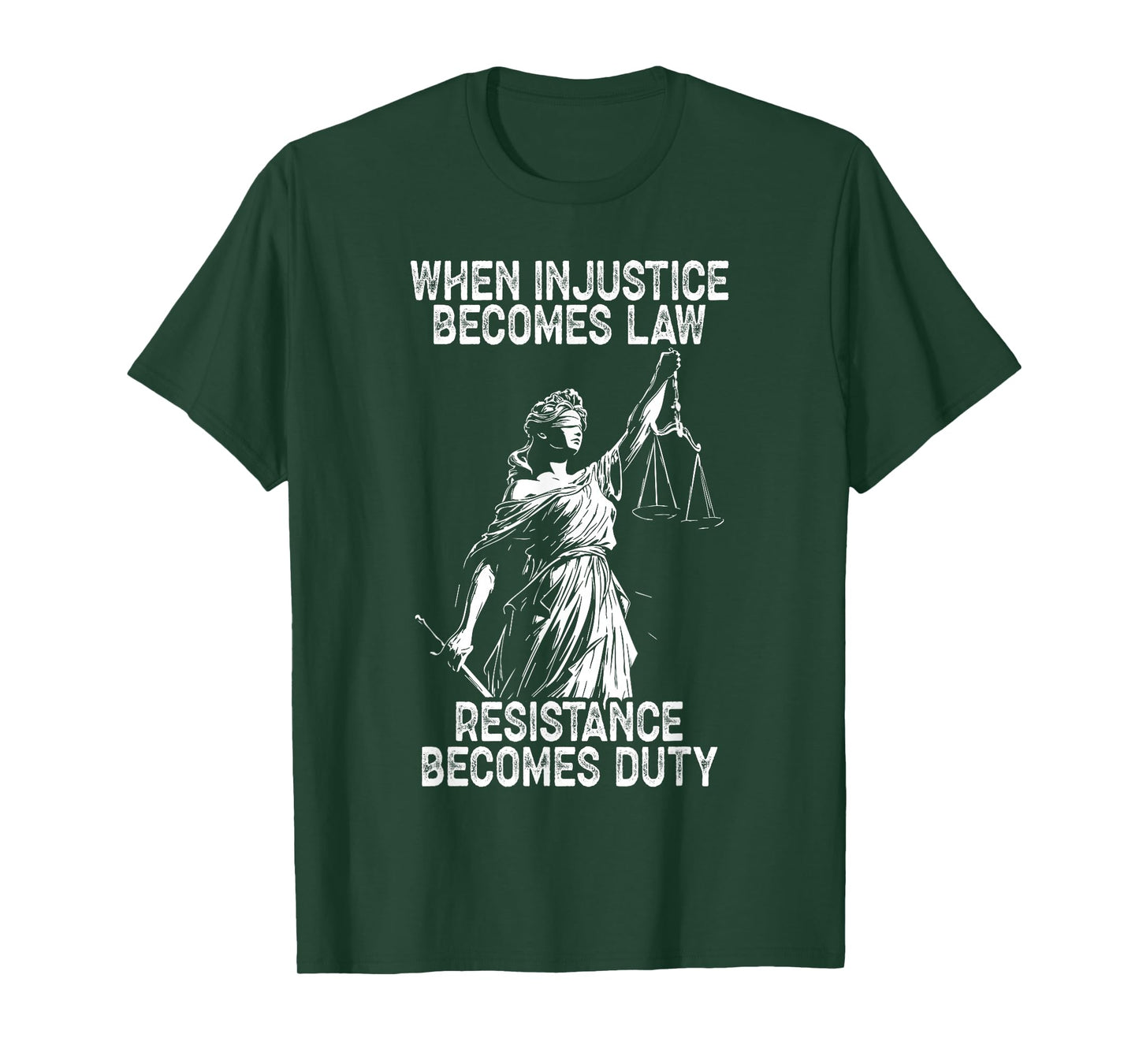 When Injustice Becomes Law Resistance Becomes Duty Liberty T-Shirt
