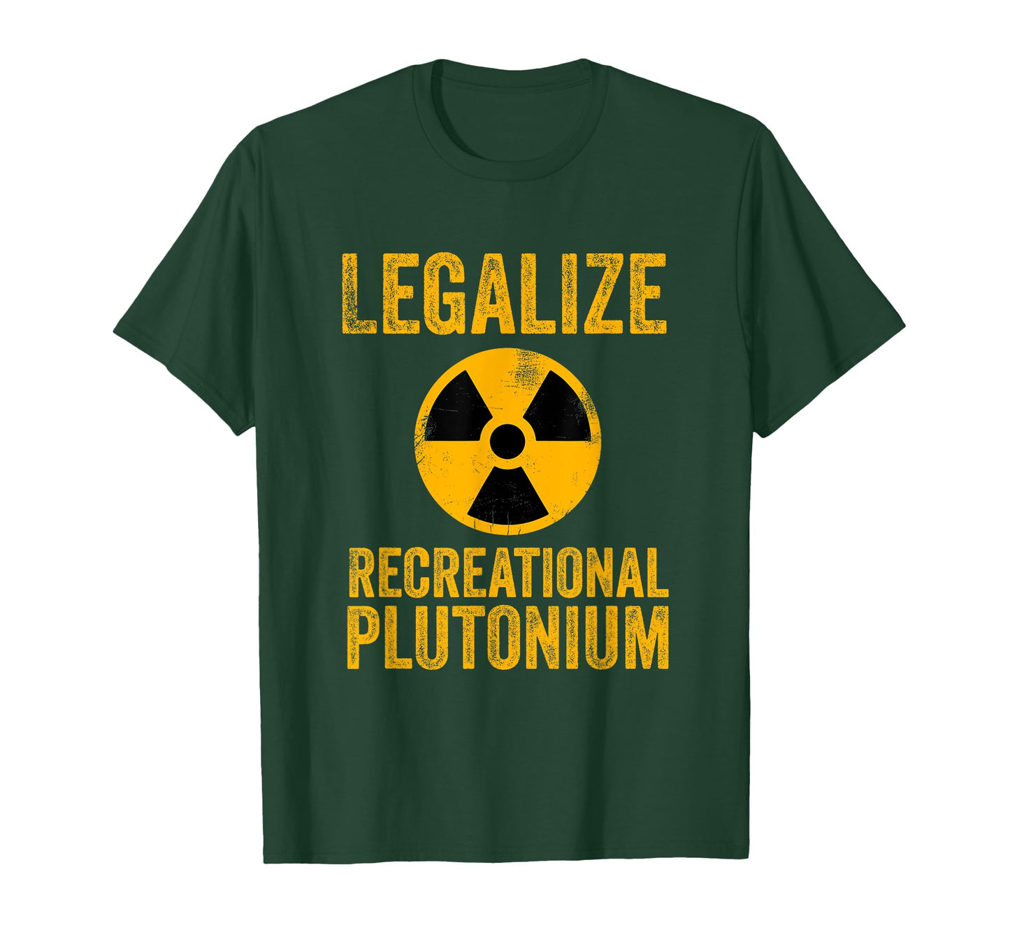 Legalize Recreational Plutonium Trending T-Shirt