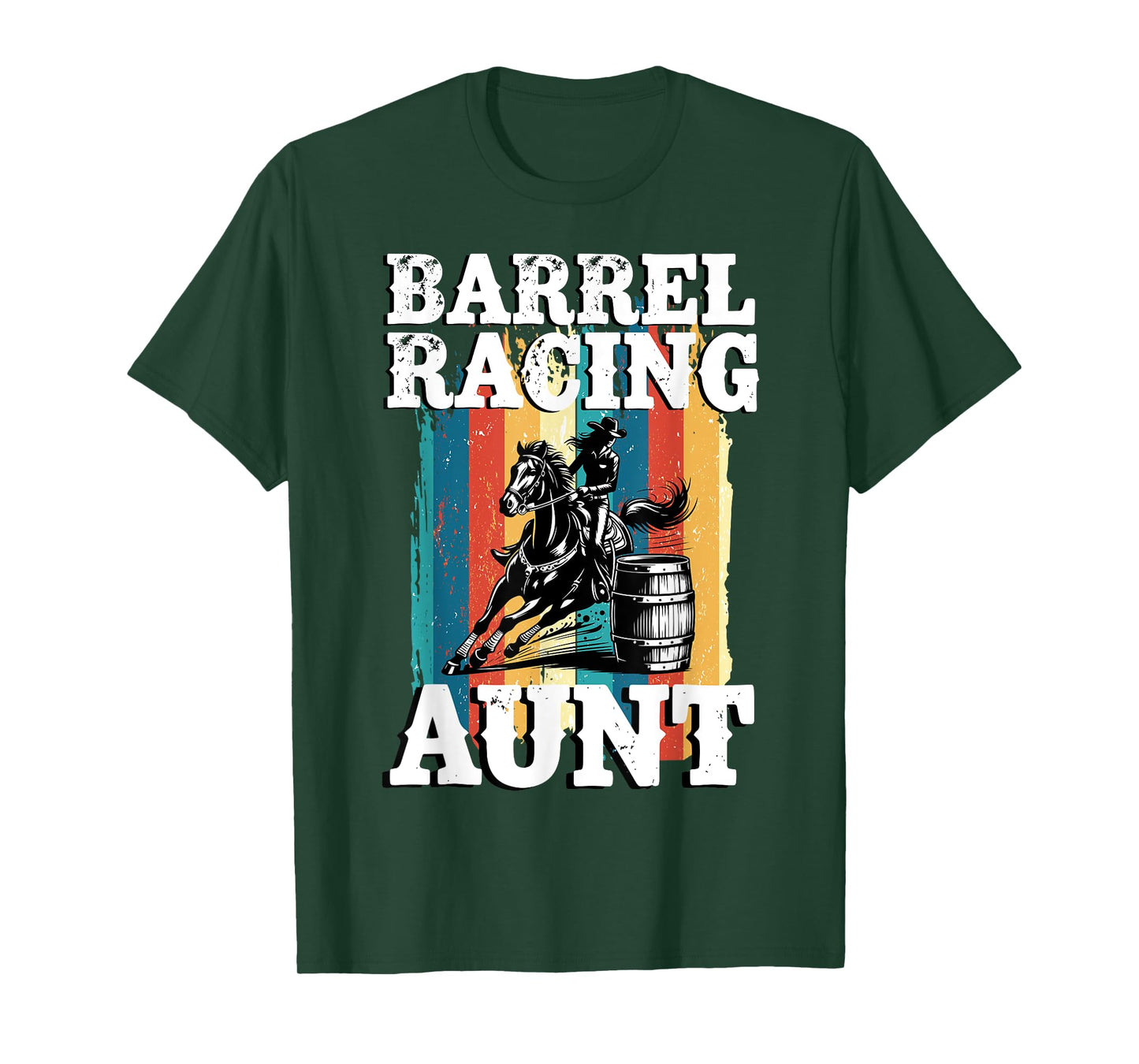 Barrel Racing Aunt Barrel Racer Auntie Barrel Race Aunt T-Shirt