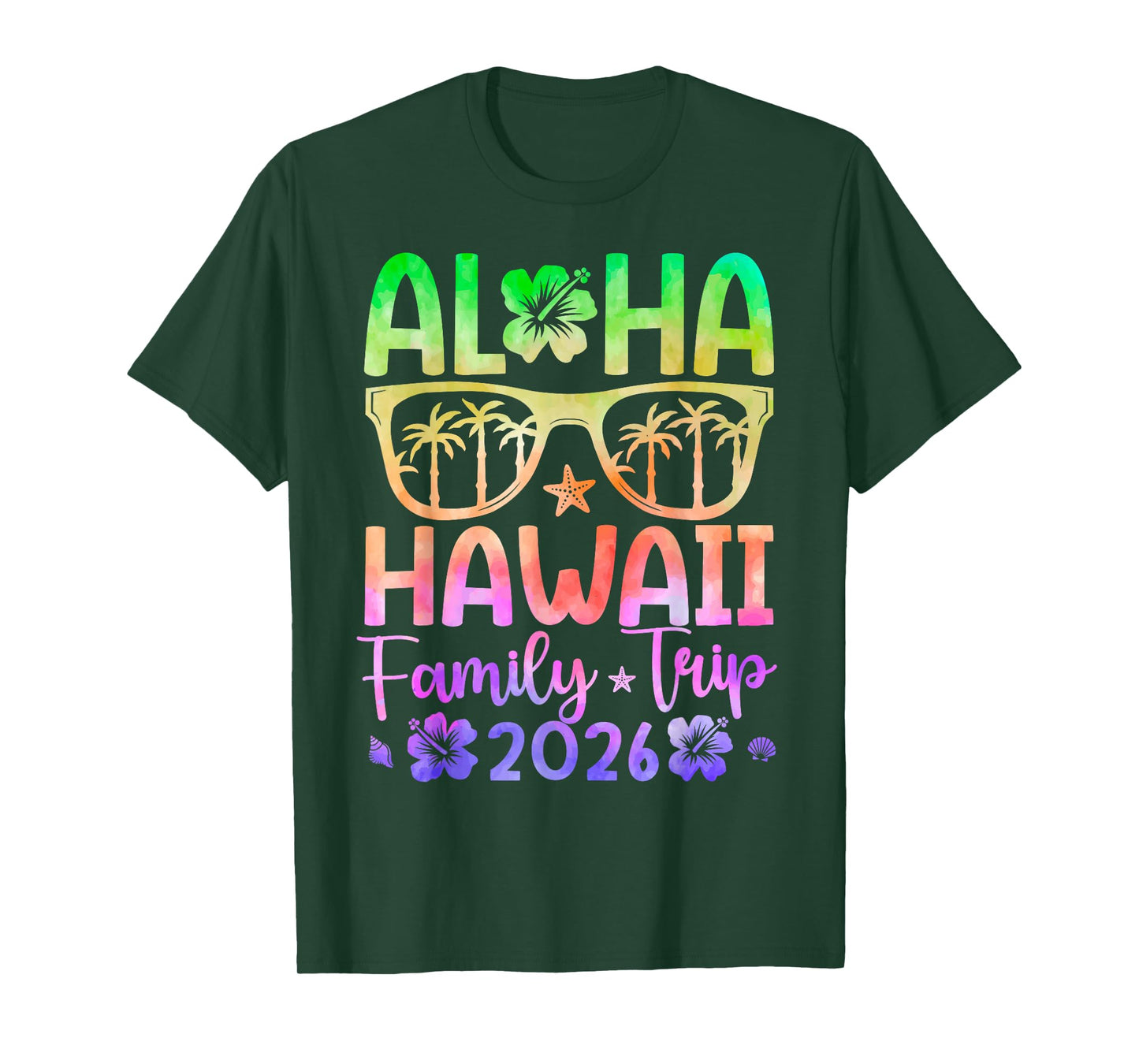Aloha Hawaii Family Trip 2026 Family Vacation Hawaii Travel T-Shirt - T-Shirt | Forest