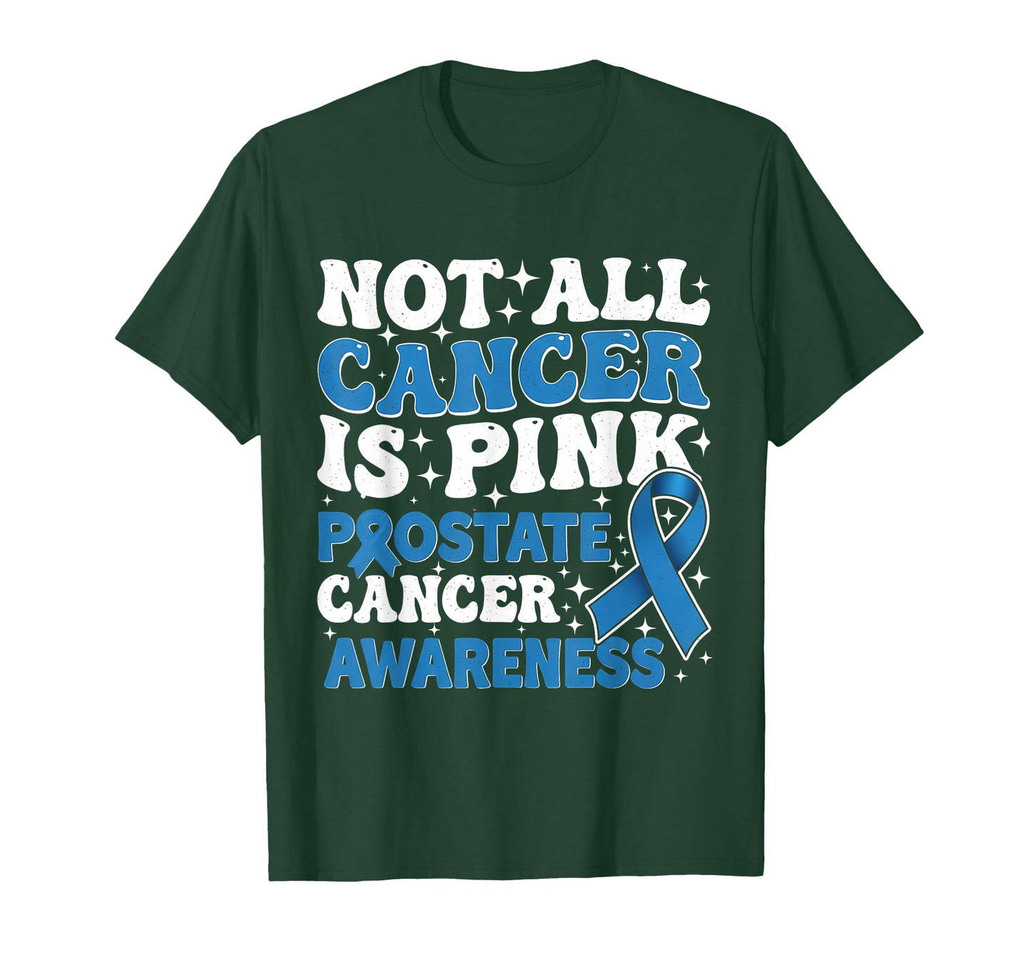 Not All Cancer is Pink Prostate Cancer Awareness Groovy T-Shirt