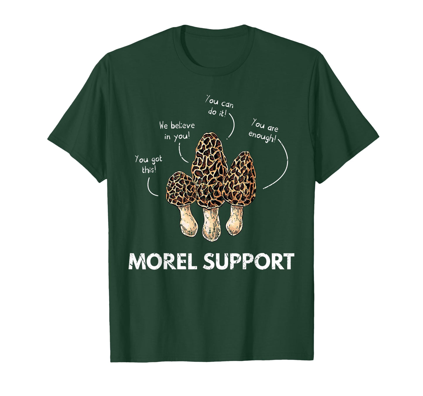 Morel Support Funny Mushroom T-Shirt