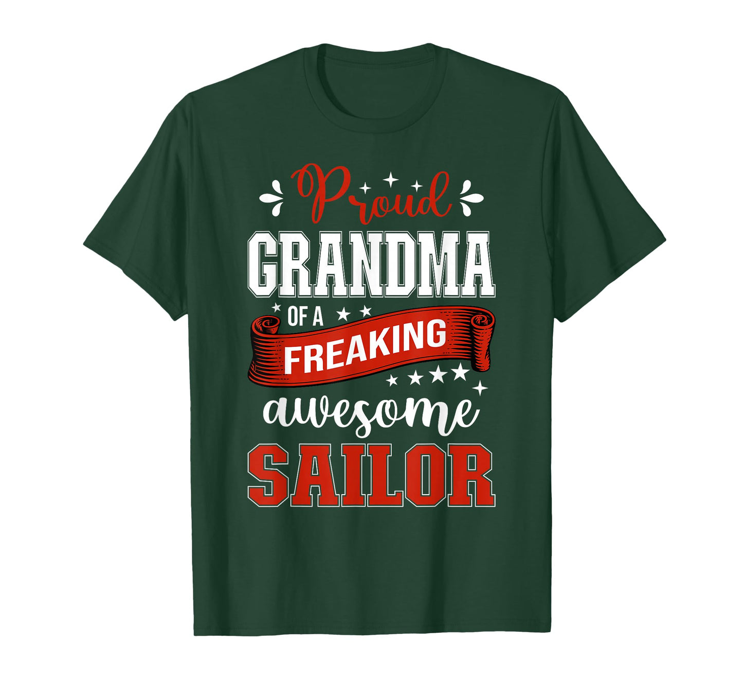 proud Grandma of a freaking awesome Sailor T-Shirt