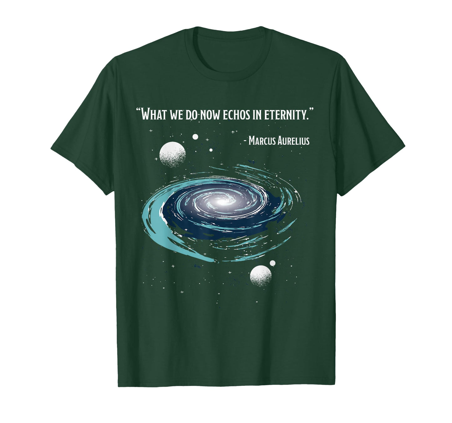 What We Do Now Echoes In Eternity, MARCUS AURELIUS Meditatio T-Shirt