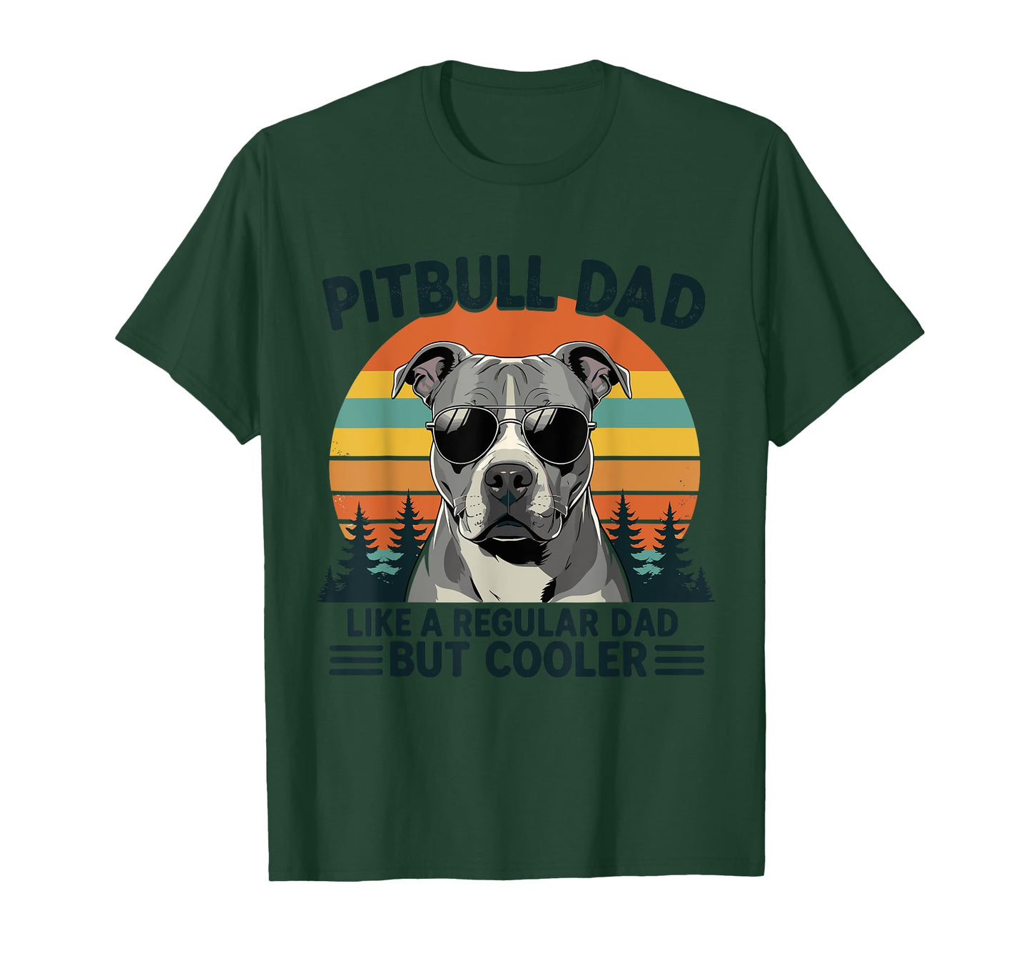 Funny Pitbull Dad Like A Regular Dad But Cooler Father's Day T-Shirt