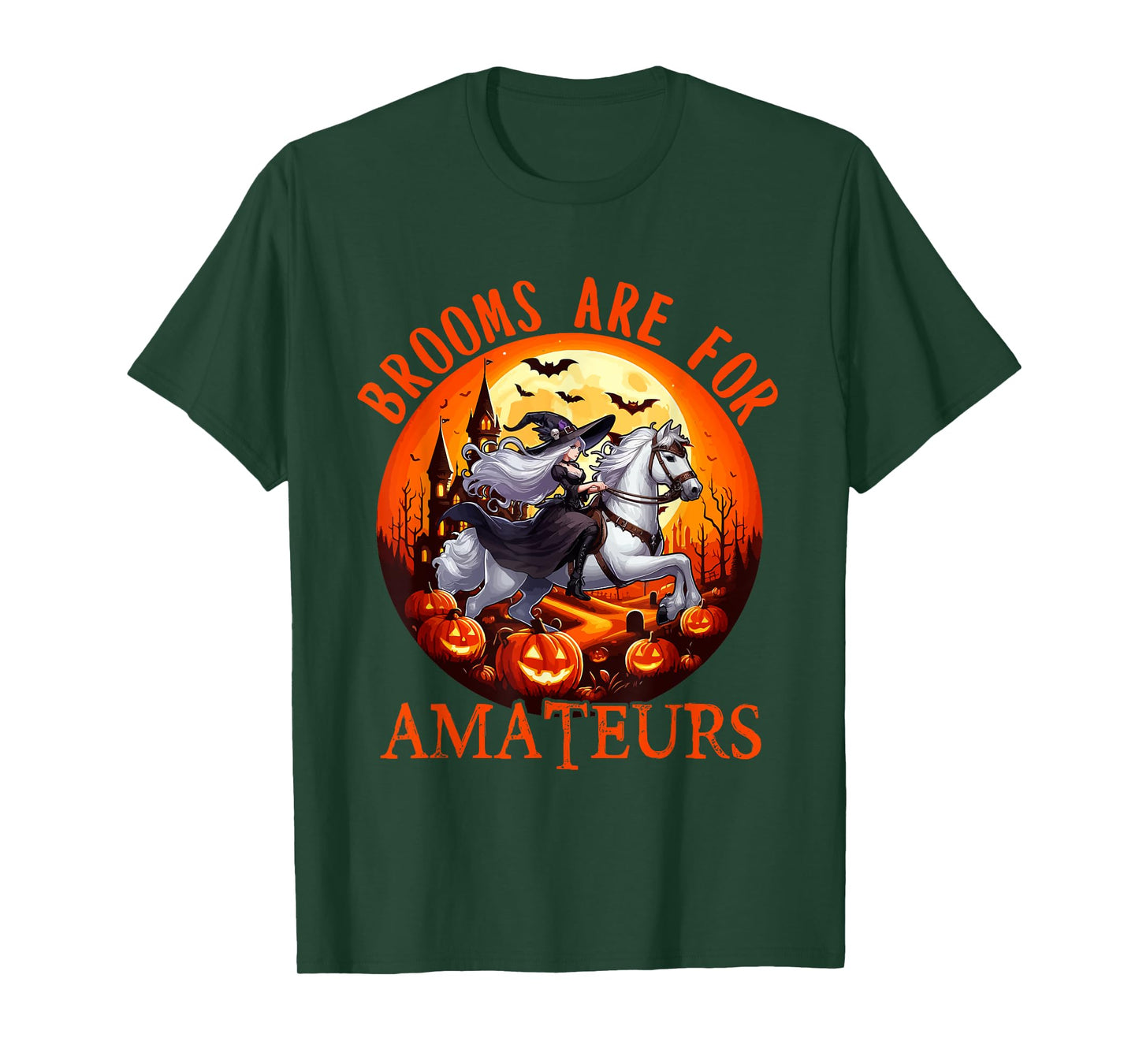 Brooms Are For Amateurs Halloween Witch Riding Horse Farmer T-Shirt