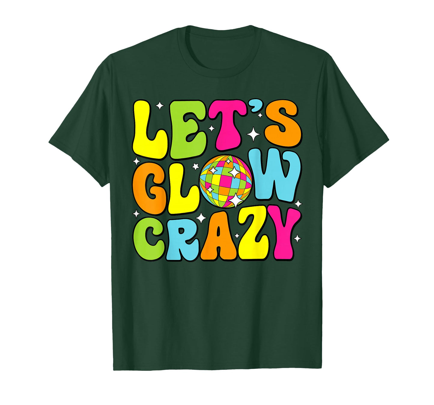 Let's Crazy Retro Birthday Party Glowing 80s 90s Group Team T-Shirt