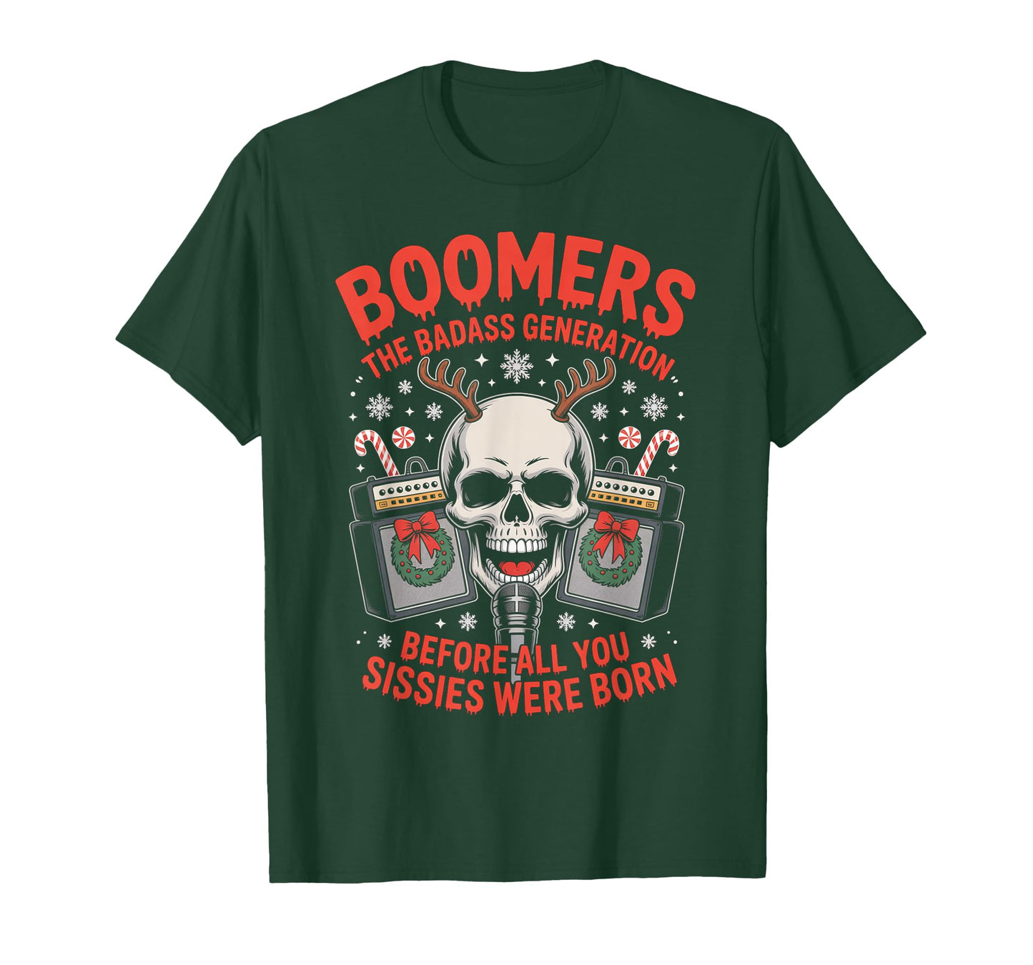 Boomers Generation Before All You Sissie Were Born T-Shirt