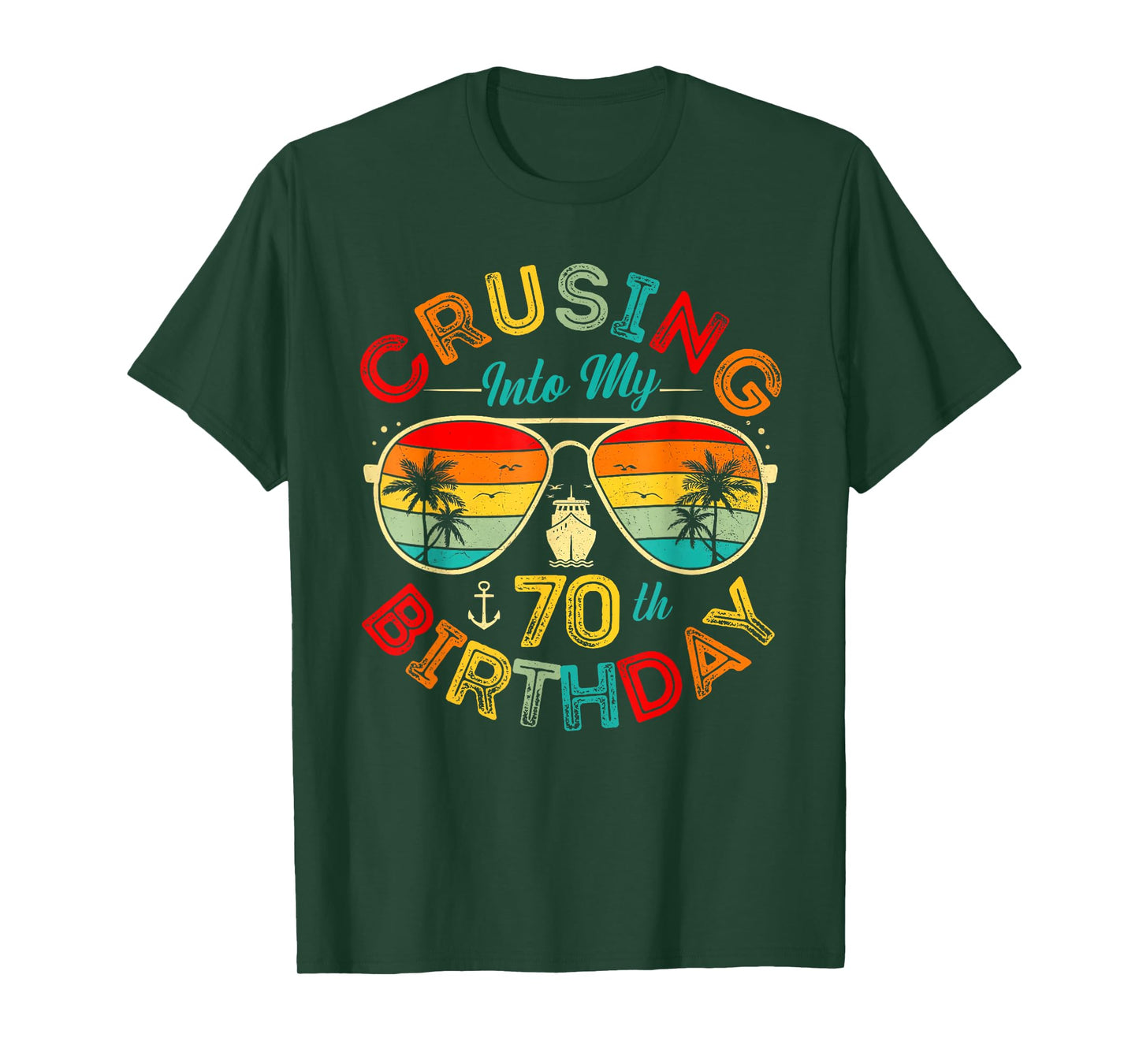Cruising Into My 70th Birthday Cruise Ship Party 70 Year Old T-Shirt