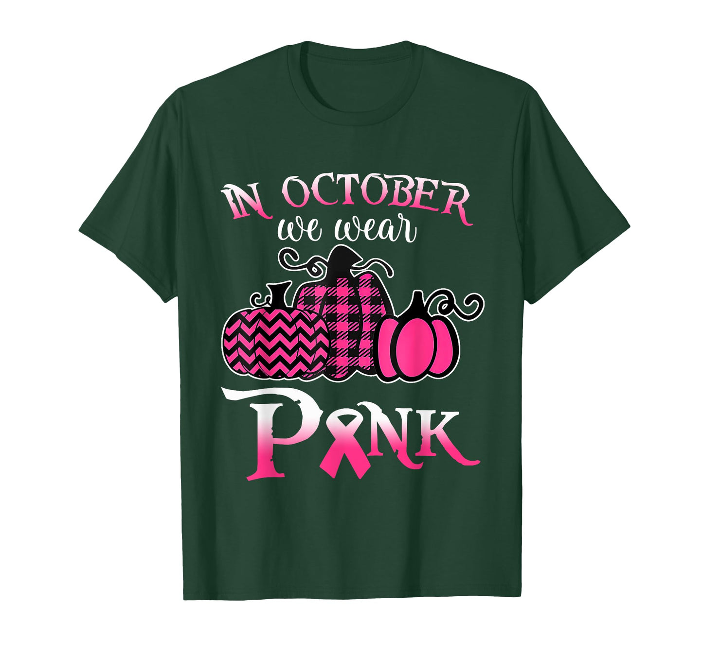 Breast Cancer In October We Wear Pink Pumpkin For Mom T-Shirt