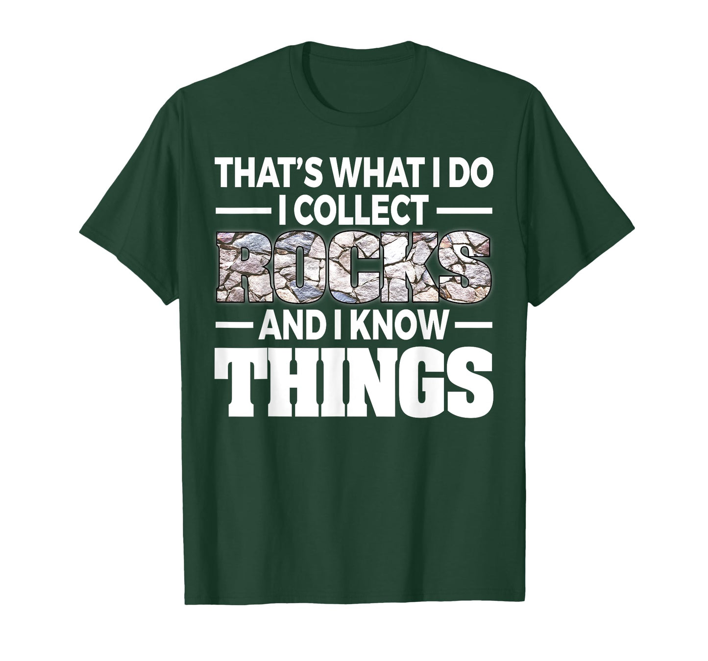 Funny Rock Collecting Gift Rockhound Men Women Geology Lover T-Shirt