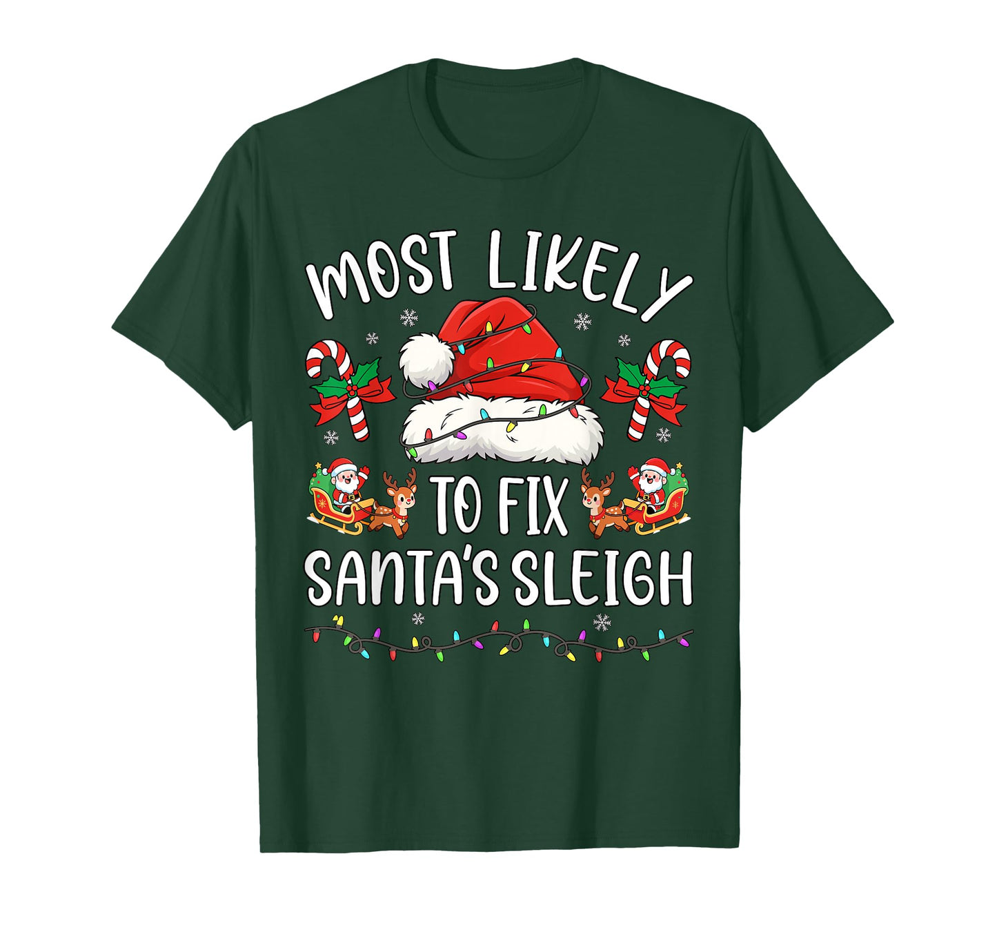 Most Likely to Fix Santa Sleigh Family Matching Christmas T-Shirt