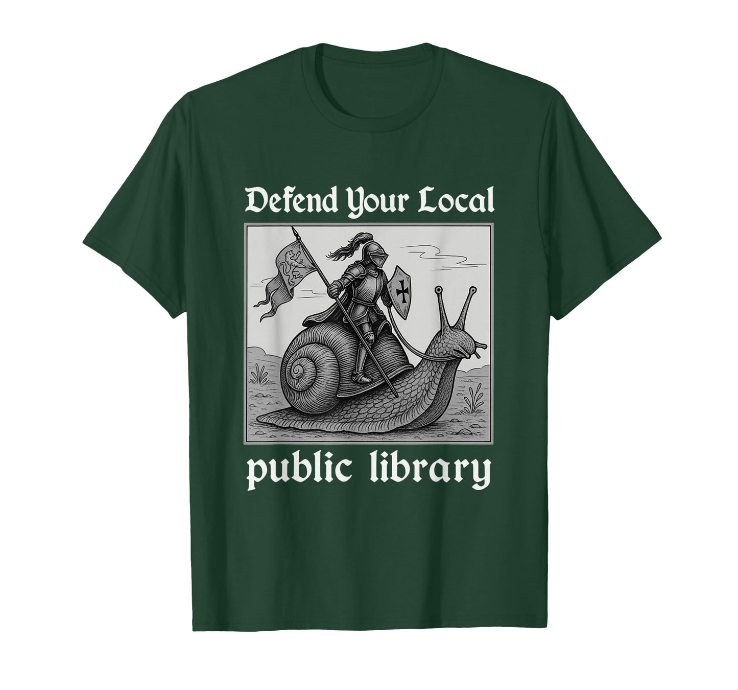 Defend Your Local Public Library Funny Knight Snail T-Shirt