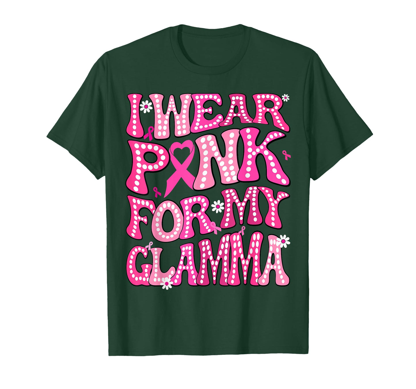 I Wear Pink For My Glamma Fight Breast Cancer Awareness T-Shirt