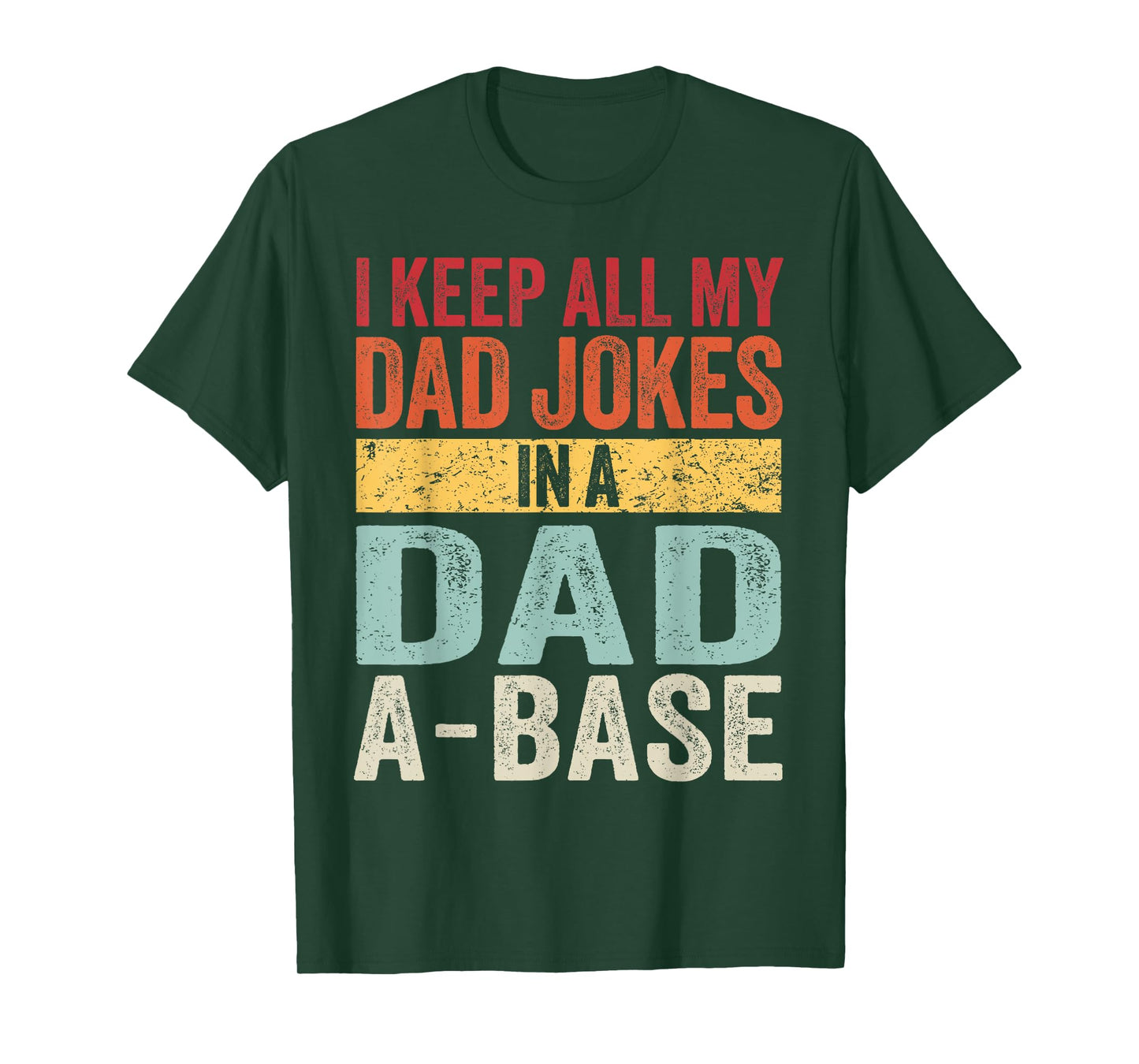 Funny Dad Jokes in Dad-a-Base Vintage For Dad T-Shirt
