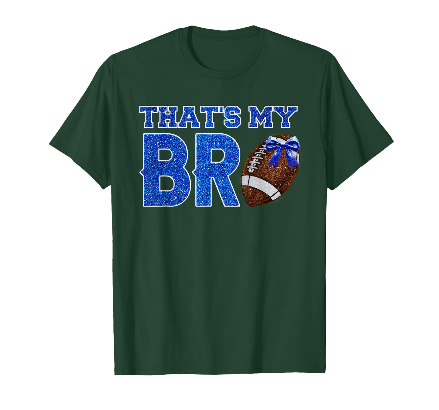 Cute That's My Bro Football Cheering Sister Blue Gold Vibes T-Shirt