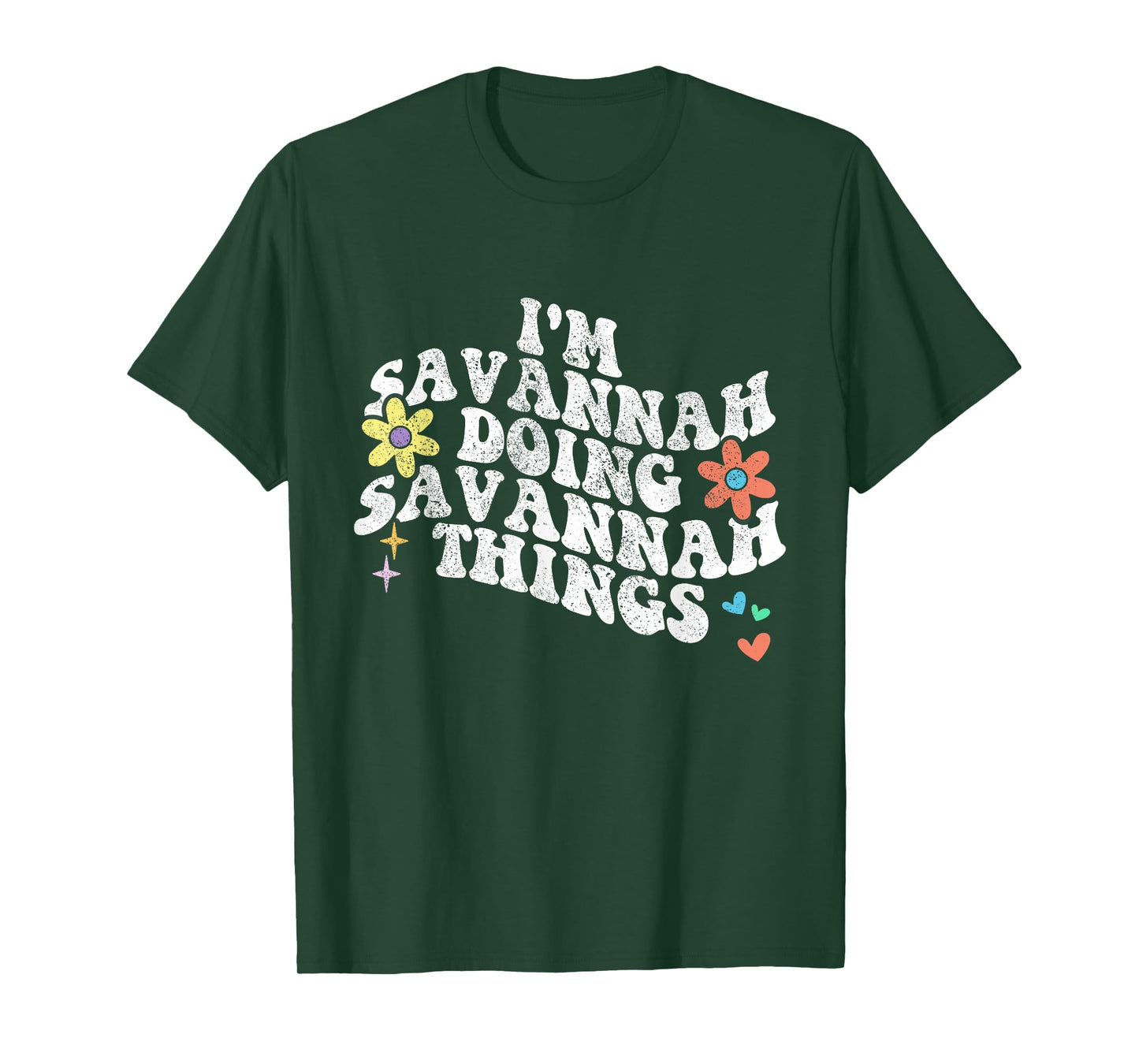Groovy Im SAVANNAH Doing SAVANNAH Things Funny Mother's Day T-Shirt