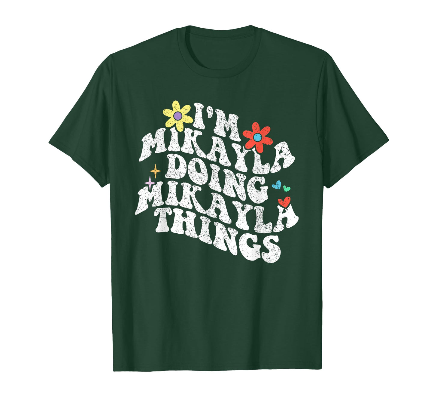 Groovy Im Mikayla Doing Mikayla Things Funny Mother's Day T-Shirt