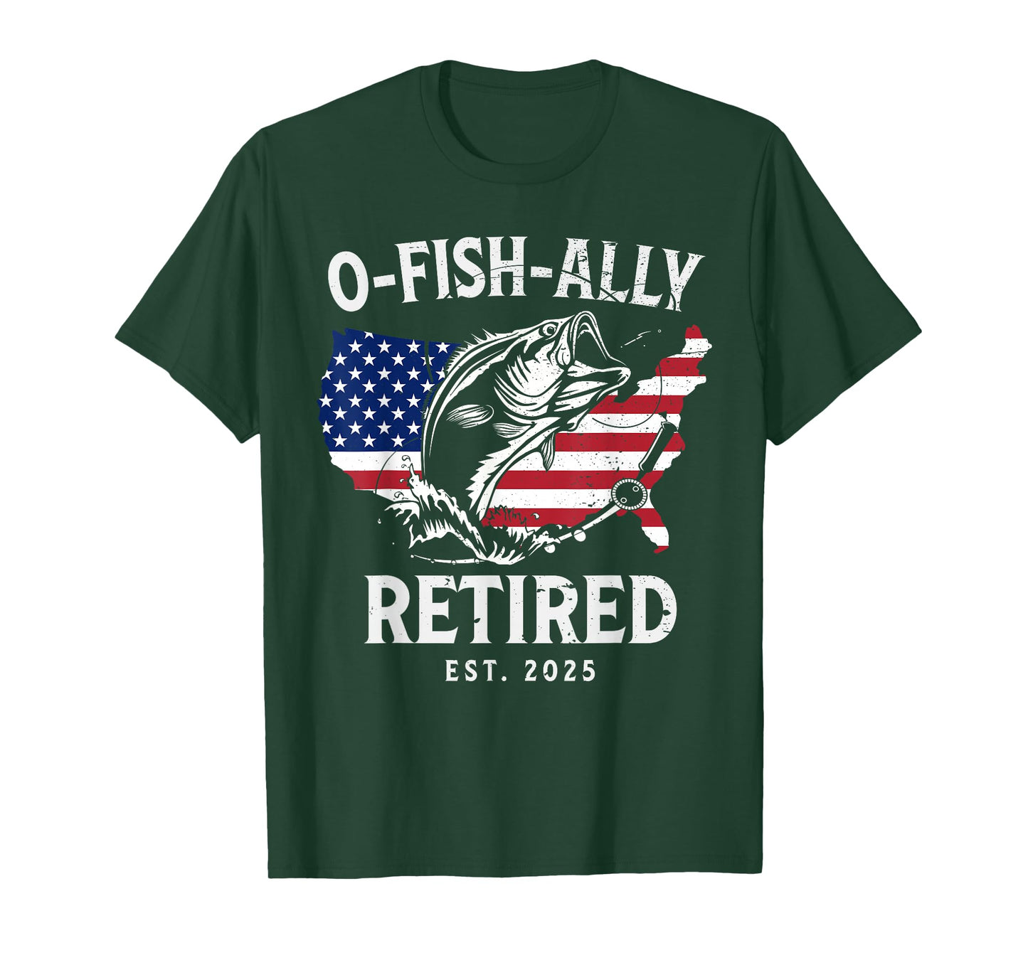 Fisherman Fishing Mens Retirement O-Fish-Ally Retired 2025 T-Shirt