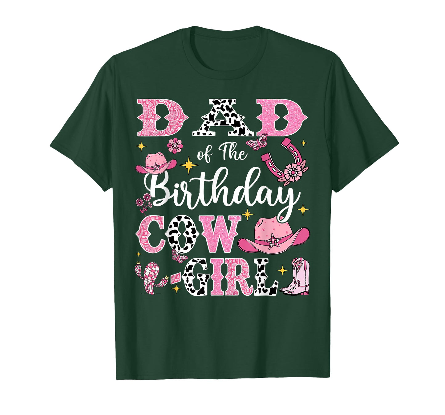 Dad Of The Birthday Cow-Girl Rodeo Cow Girl Birthday T-Shirt