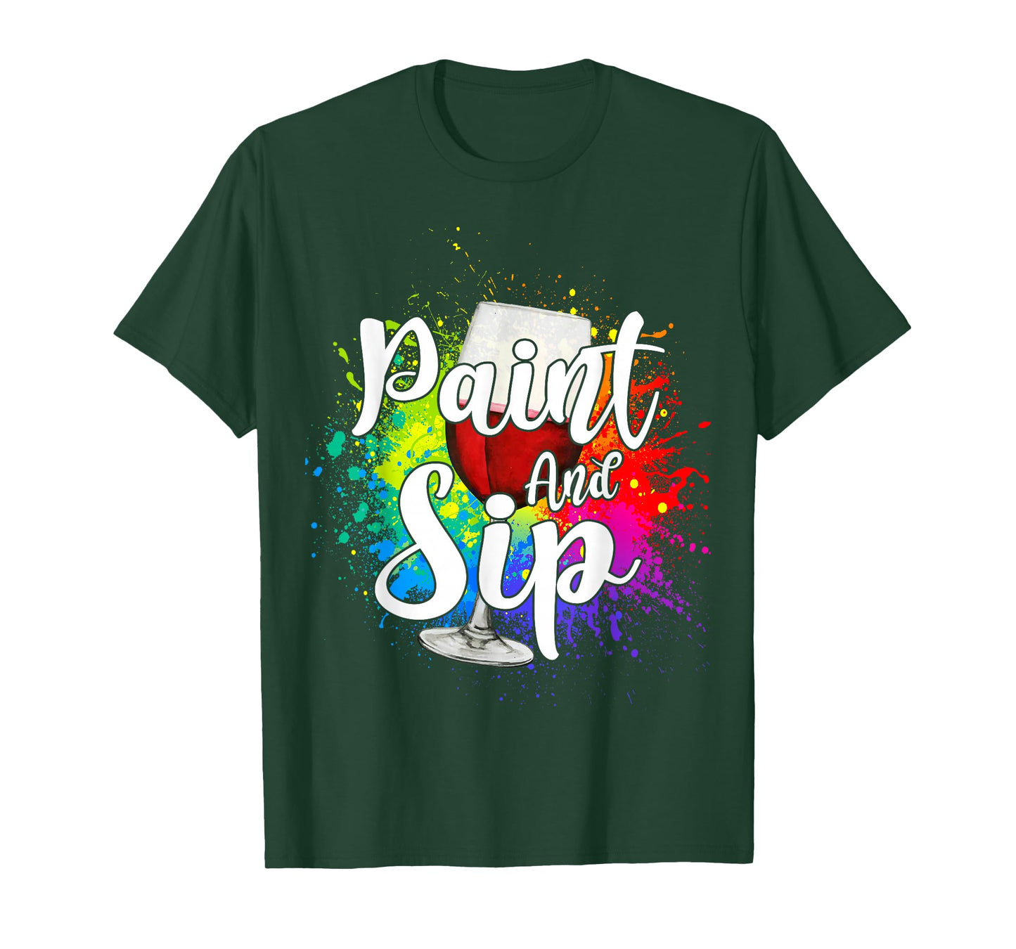 Wine Lover Drinkers Graphic Paint and Sip Party Drinking T-Shirt
