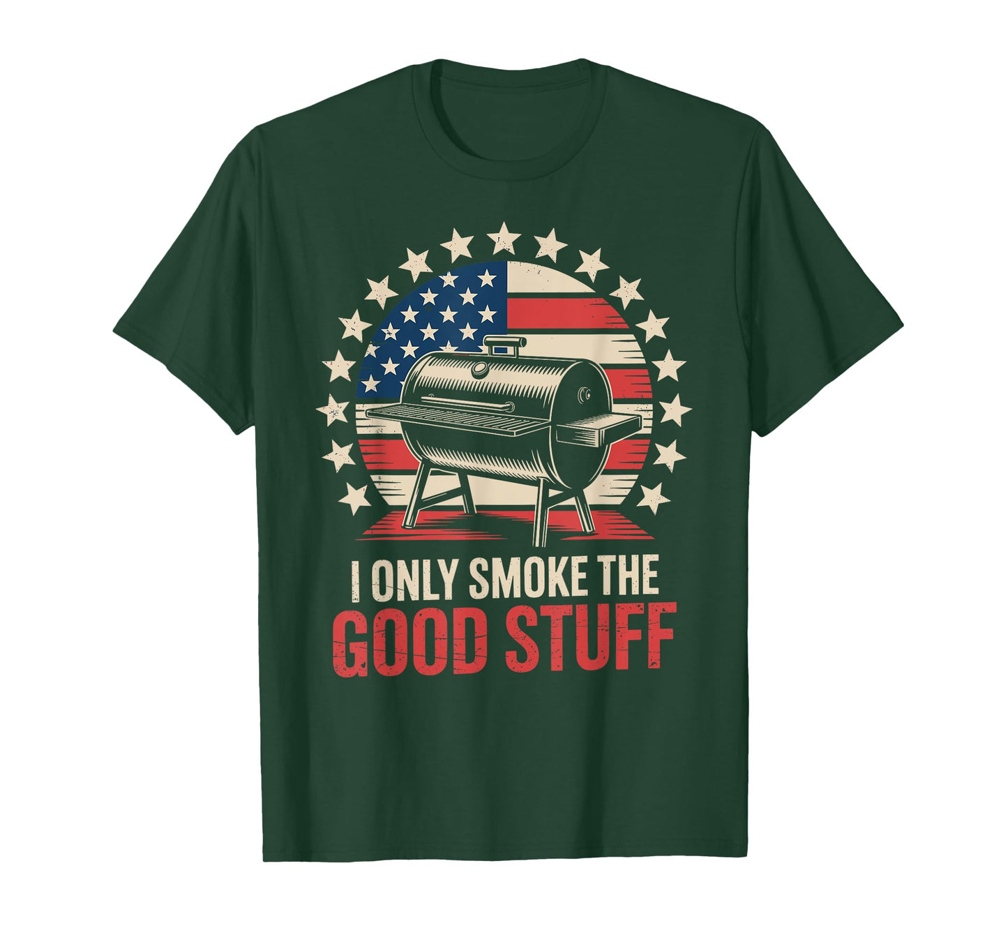 I Only Smoke The Good Stuff Funny BBQ Grilling T-Shirt