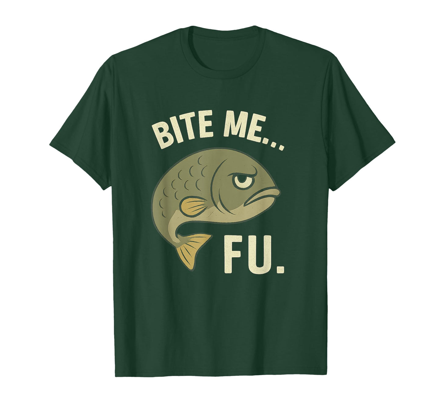 Bite Me FU Funny Pelagic Fishing Angler Bass Humor Tee Gifts T-Shirt