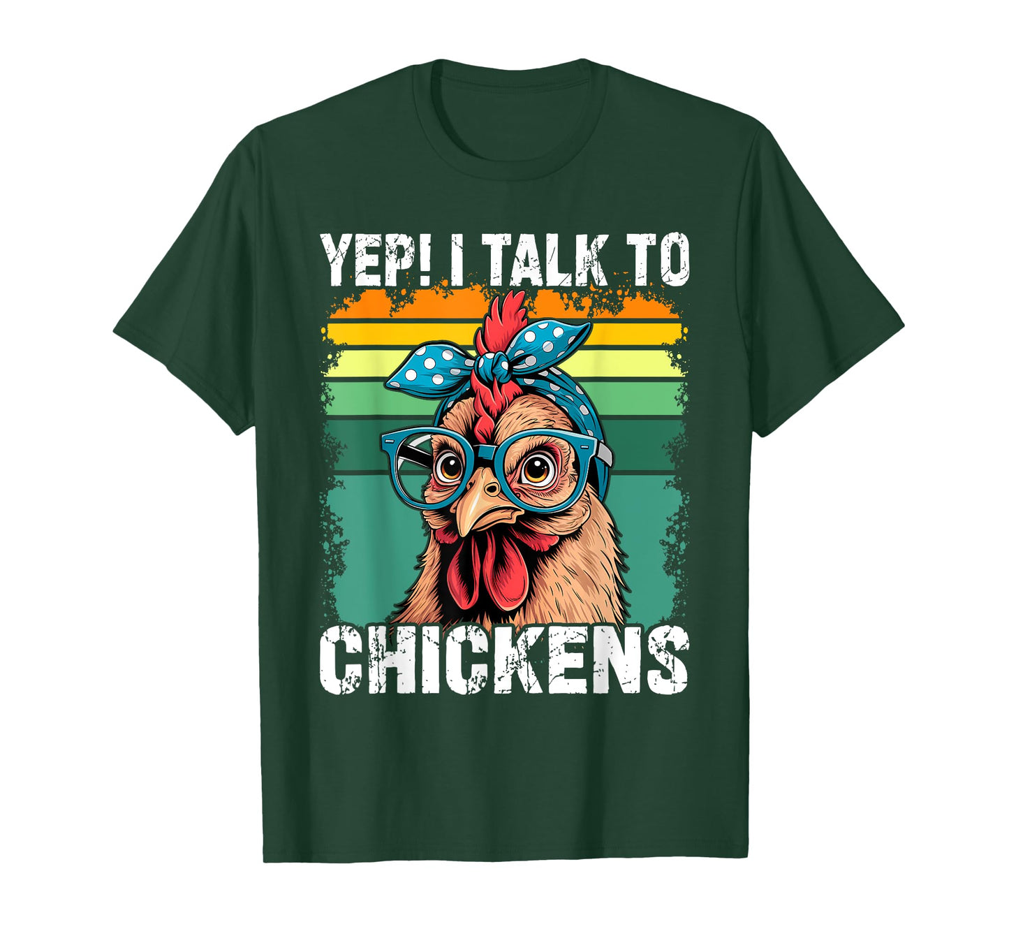 Yep I Talk To Chickens Funny Cute T-Shirt