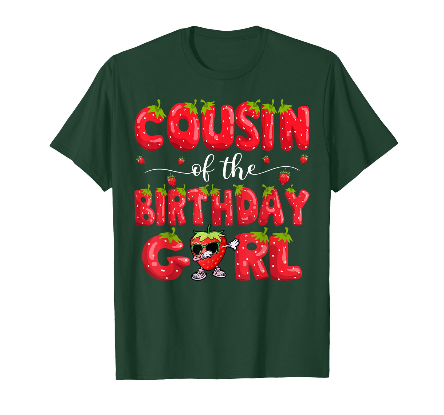 Cousin Of The Birthday Girl Strawberry Dabbing Family T-Shirt