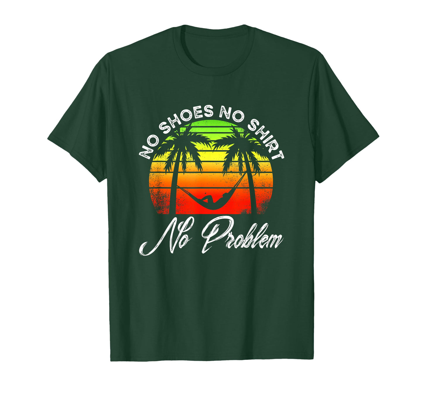 No Shoes No Clothes No Problem | Island Palm | Vacation T-Shirt