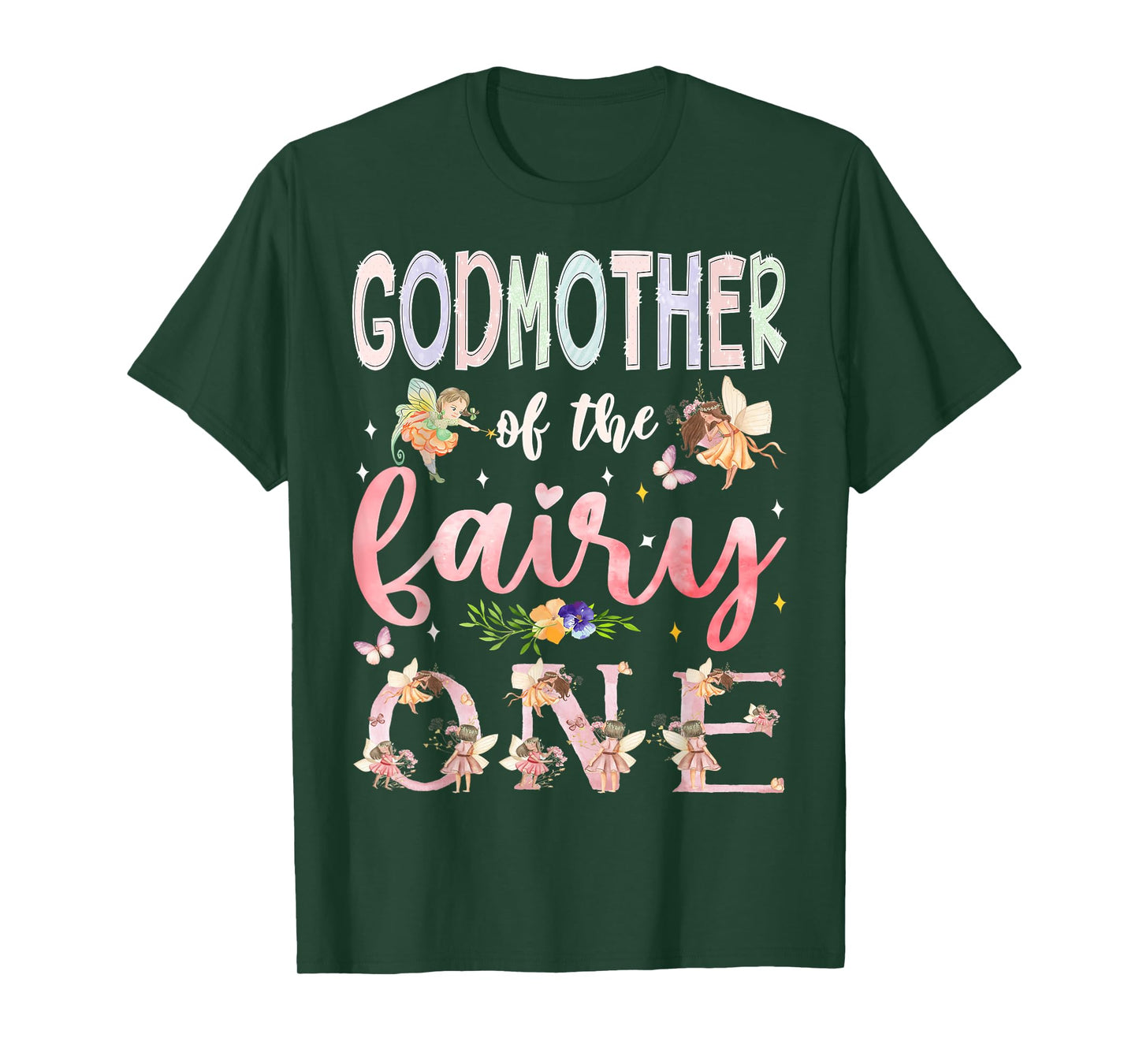 GodMother Of The Fairy One 1St Birthday Girl Family Matching T-Shirt