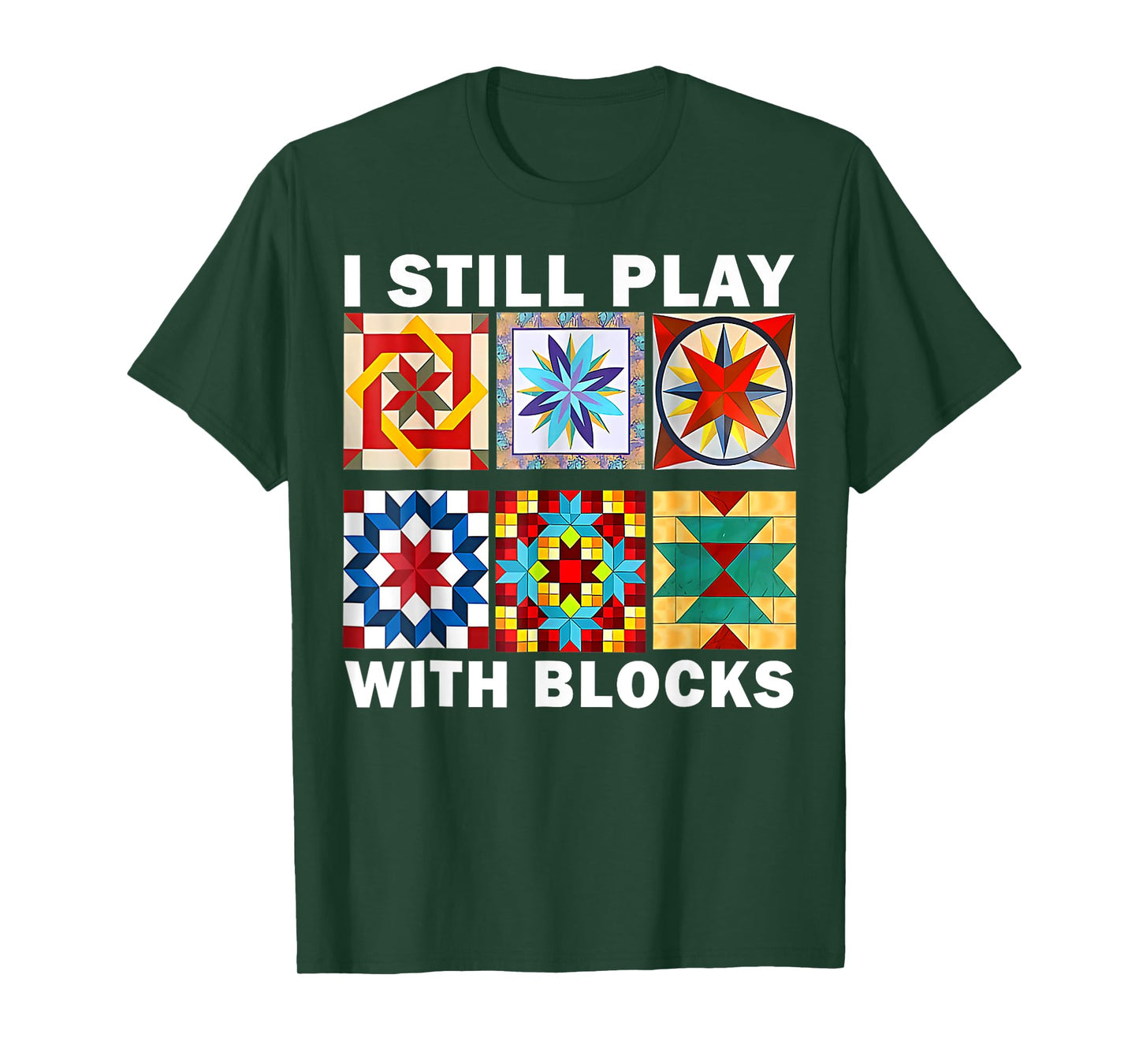 Funny Quilting Sewing Sayings Sewer I Still Play With Quilt T-Shirt