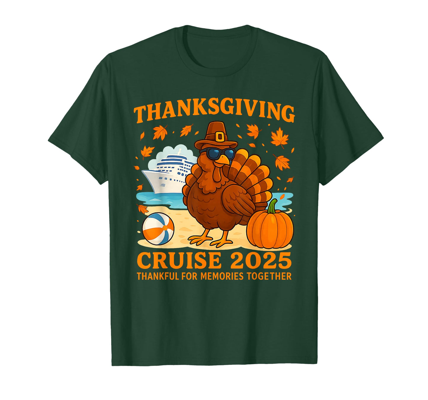 Cruise Squad 2025 Thanksgiving Autumn Cruise Ship As Turkey T-Shirt