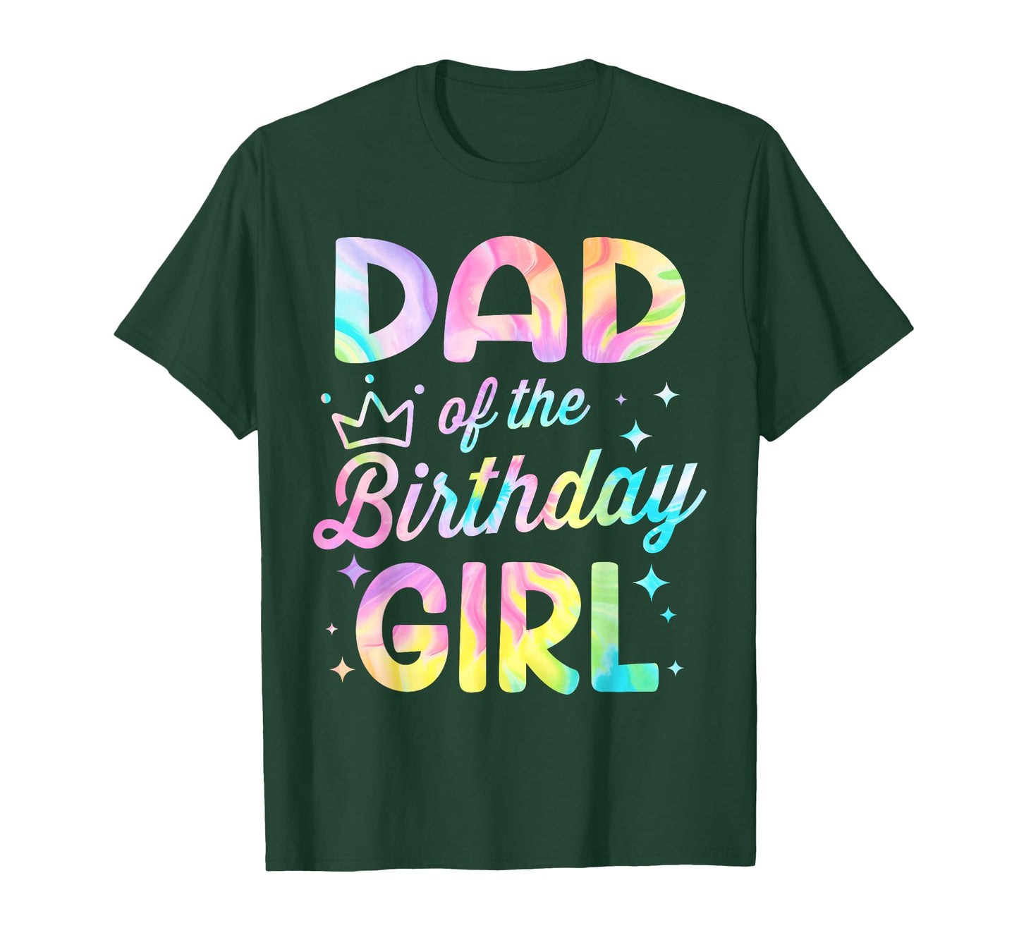 Dad Of The Birthday Girl Tie Dye Girl Bday Party T-Shirt