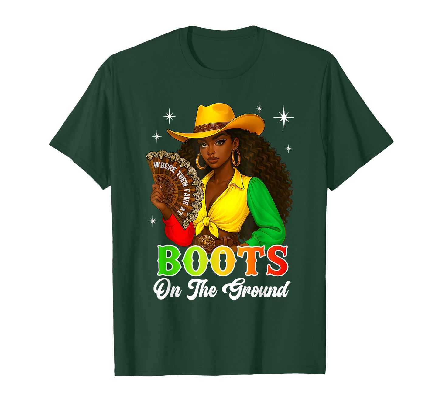 Boots On The Ground Juneteenth Cowgirl Where Them Fans At T-Shirt