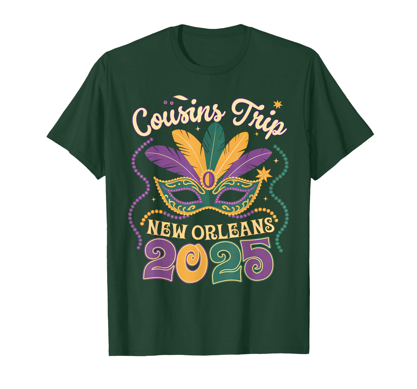 Funny Cousins Trip New Orleans 2025 Mardi Gras Masked 2025 T-Shirt