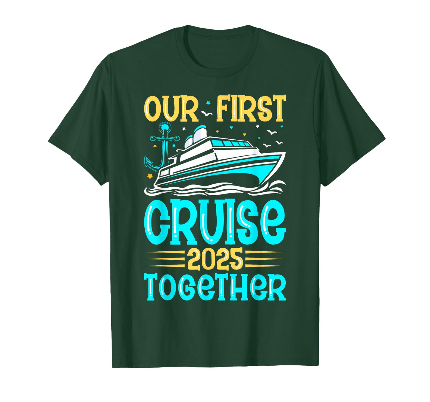 Cruise Trip Vacation for Couples Gifts Our First Cruise 2025 Together Couples Cruising Lover T-Shirt Black Unisex-Adults Small Classic Fit Short Sleeve Cotton Blend Crew Neck T-Shirt
