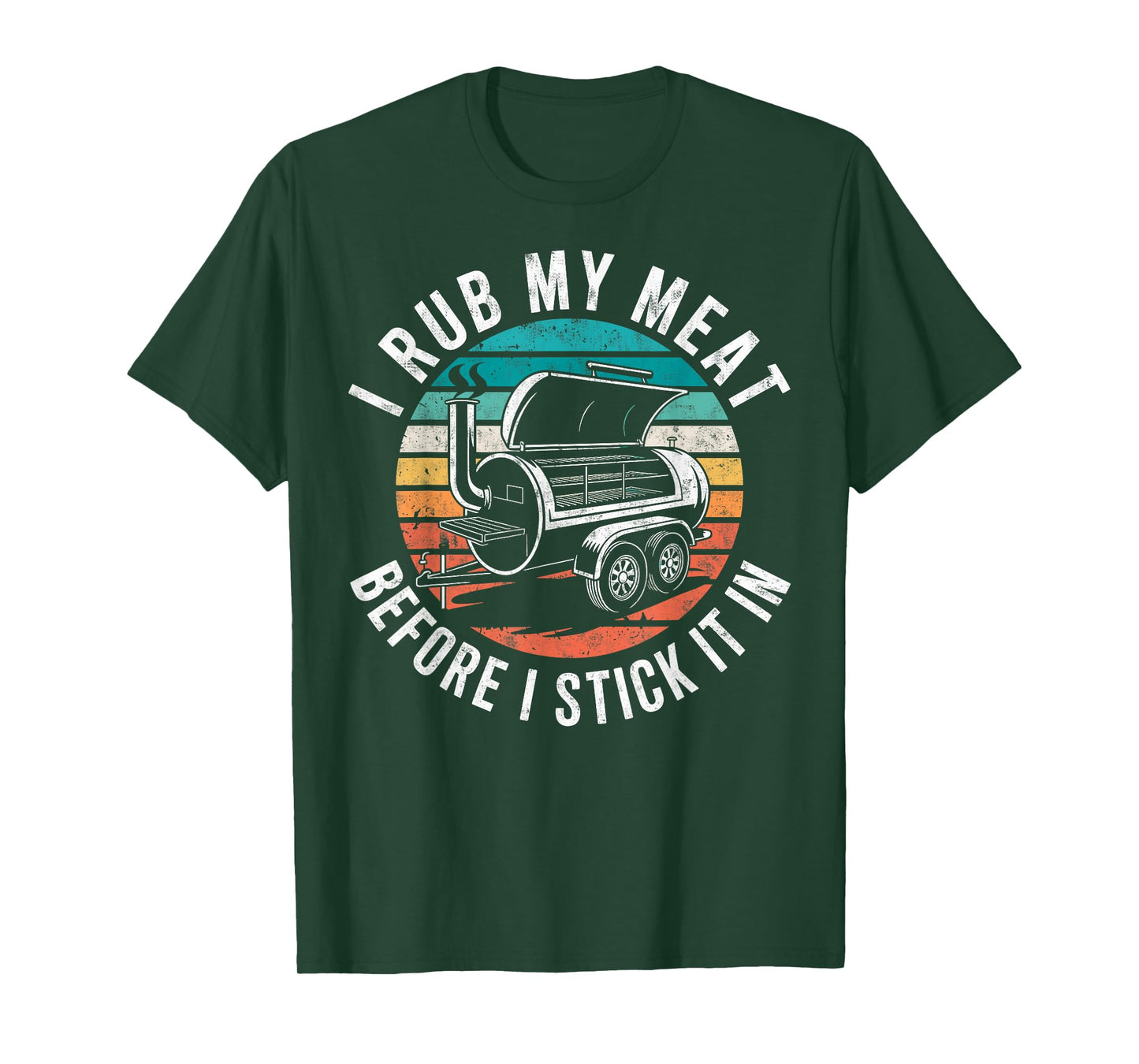 I Rub My Meat Before I Stick It In Grill & BBQ Humor Retro T-Shirt
