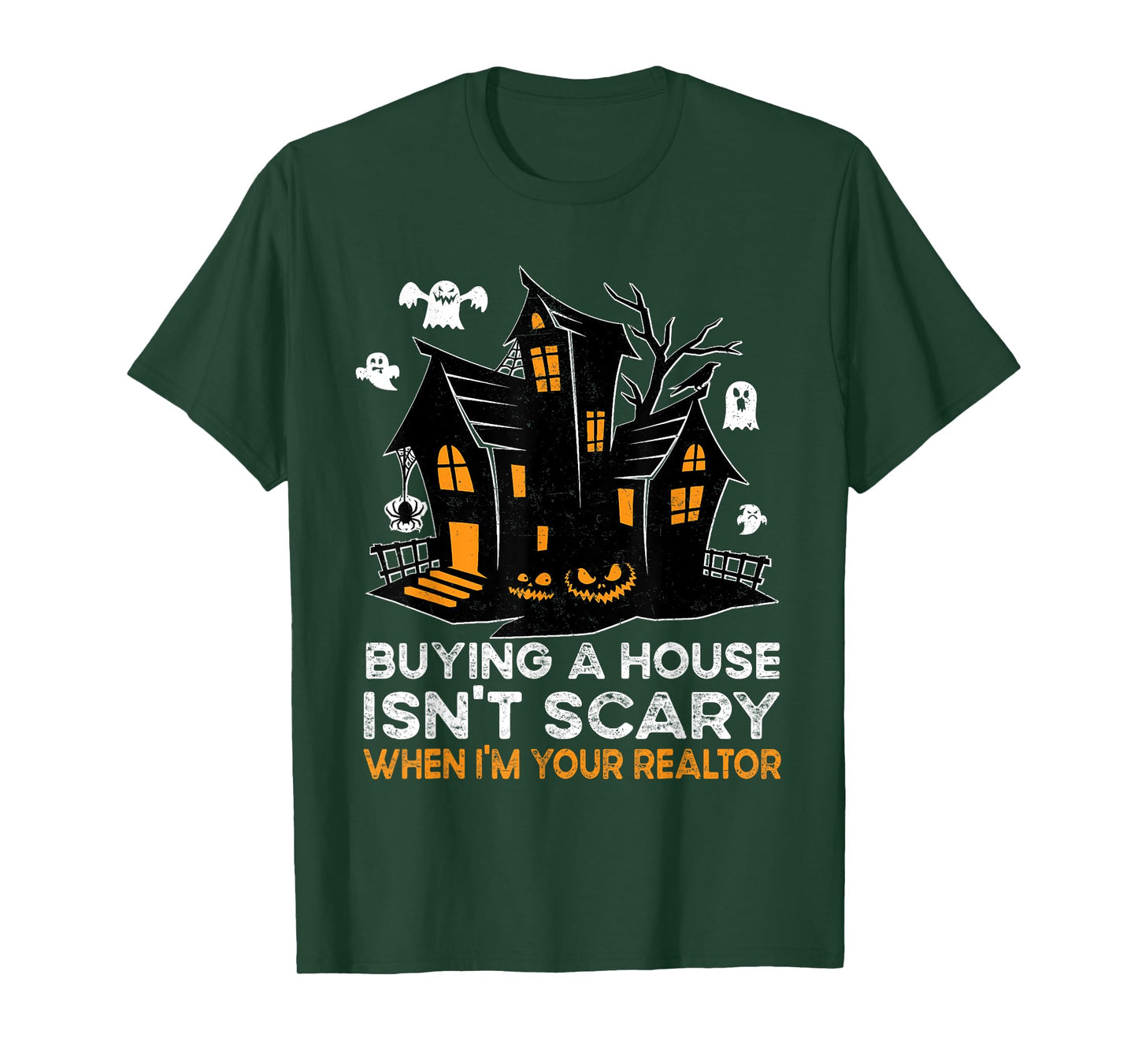Halloween Realtor Buying House Isnt Scary Costume Realtor T-Shirt