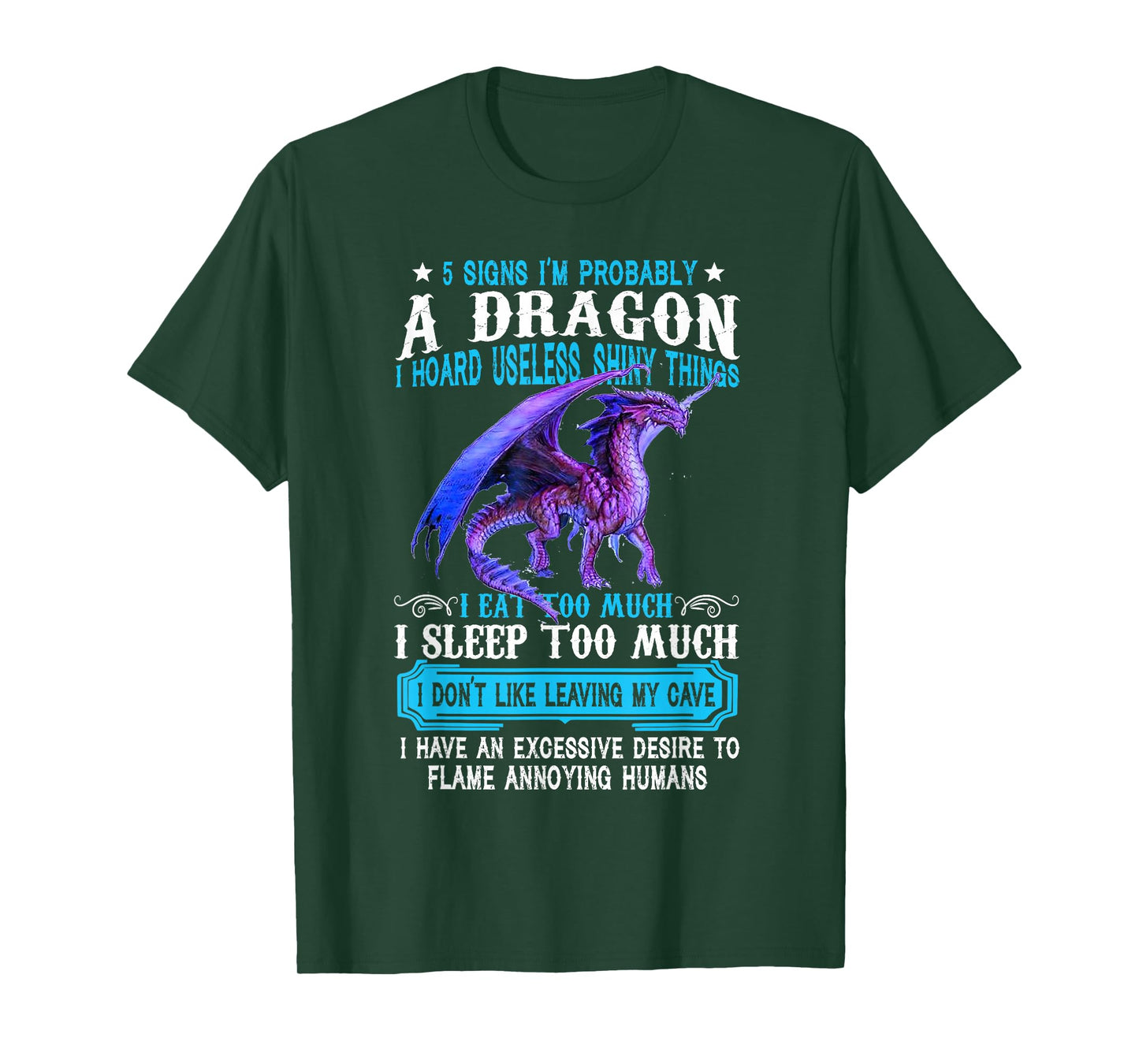 5 Signs I'm Probably A Dragon Tshirt Dragon Lovers Gift T-Shirt