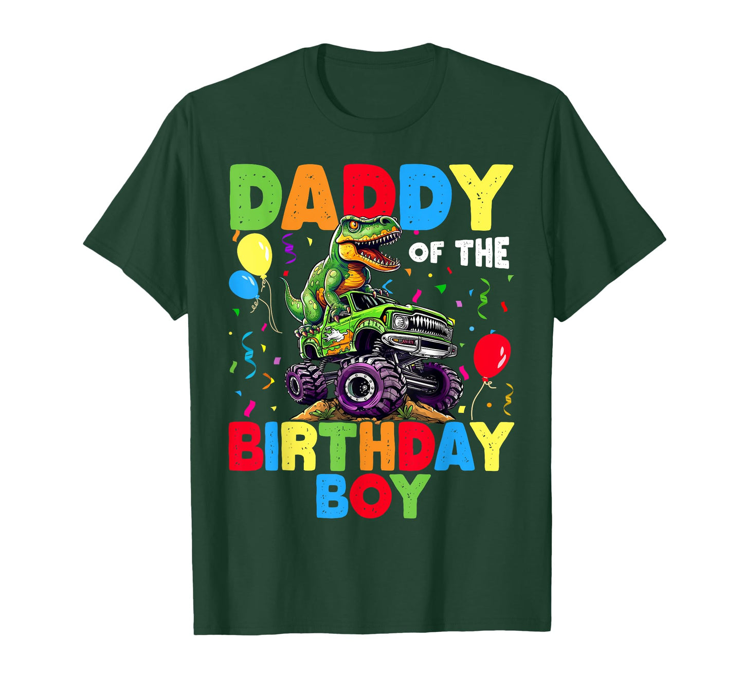Daddy Of The Birthday Boy Dinosaur T-Rex Monster Truck T-Shirt