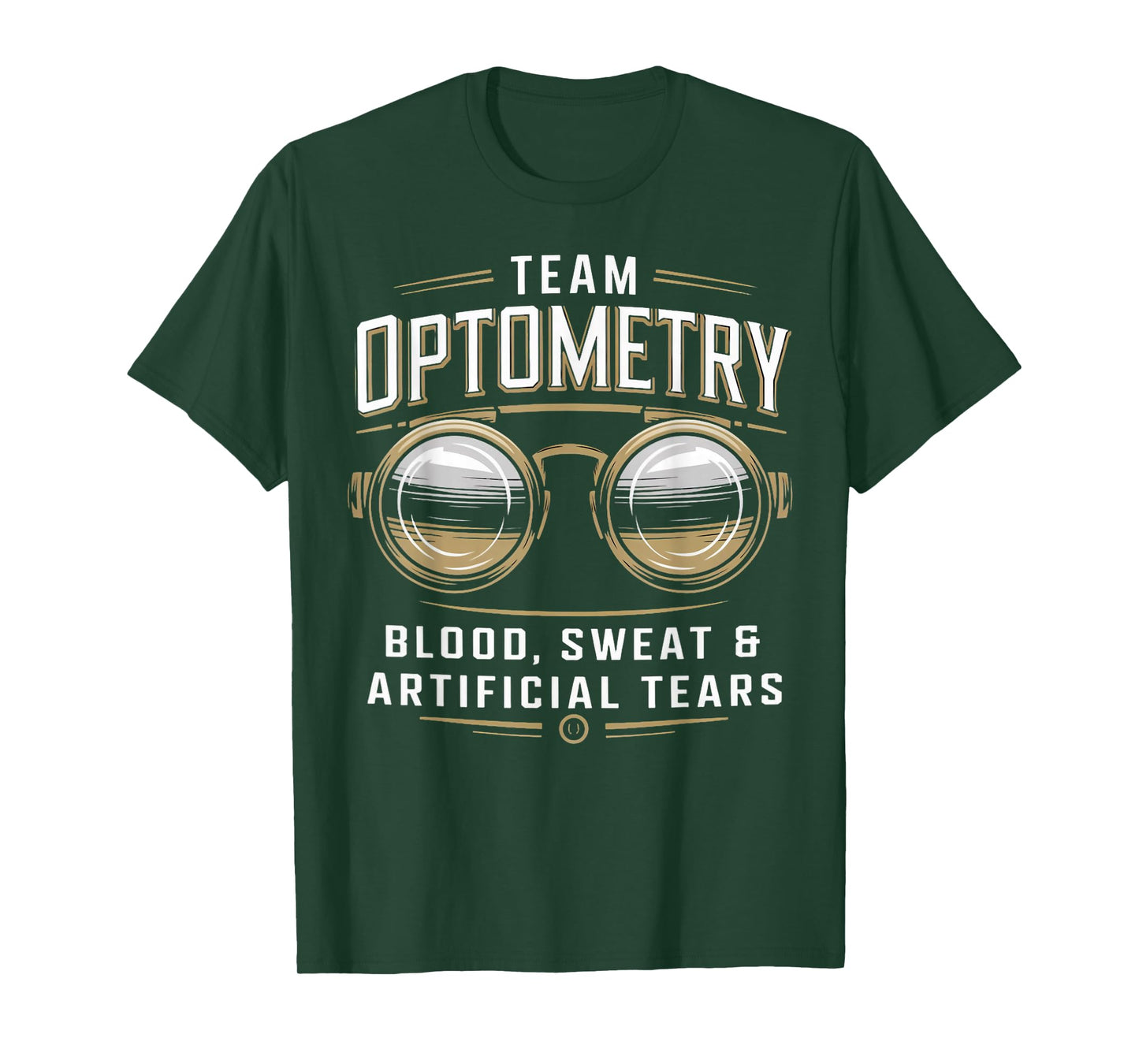 Blood Sweet Ophthalmology Optical Optometry Optometrist T-Shirt
