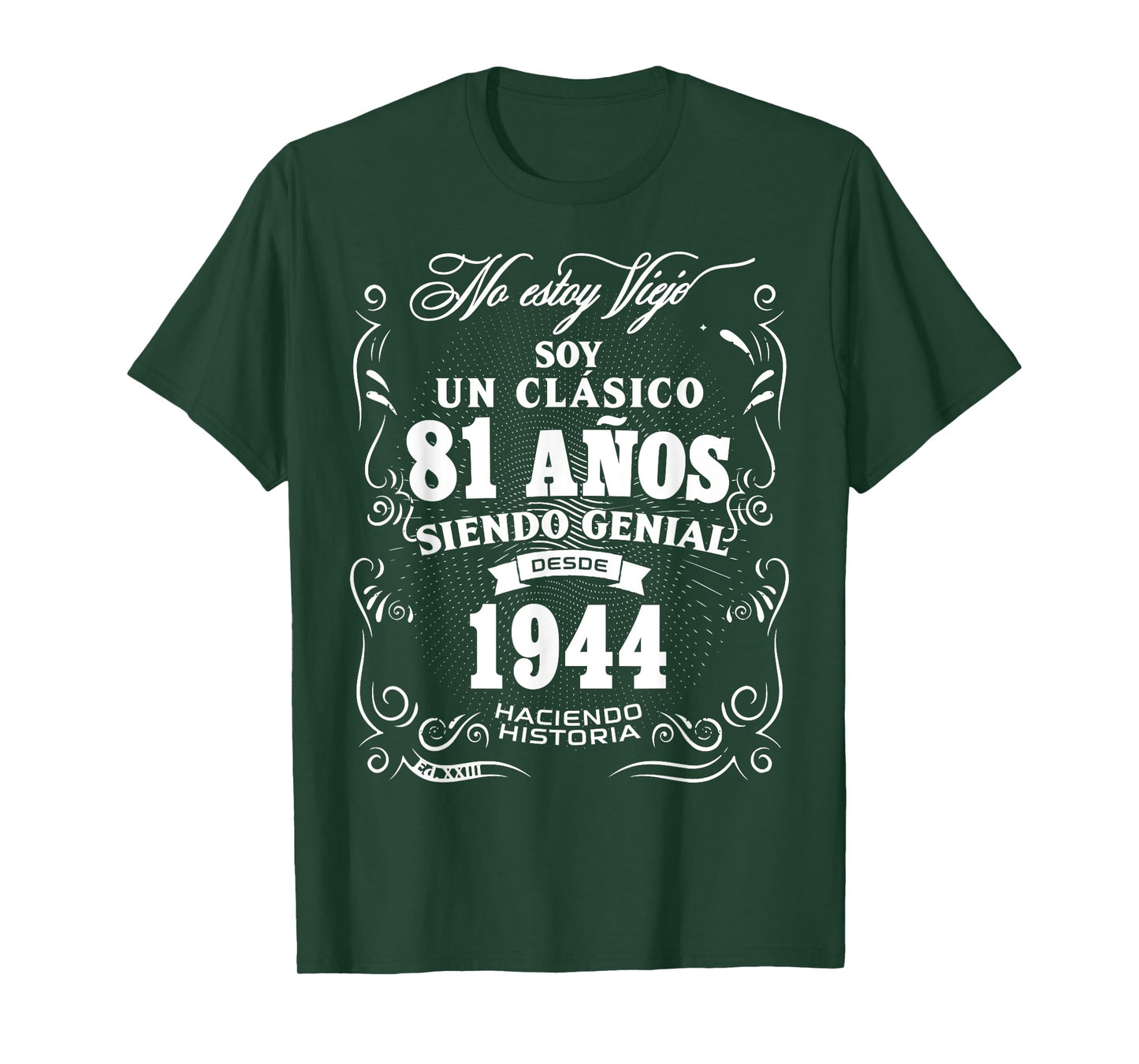 Vintage 81st Birthday Men Funny 1944 81 Birthday Spanish T-Shirt