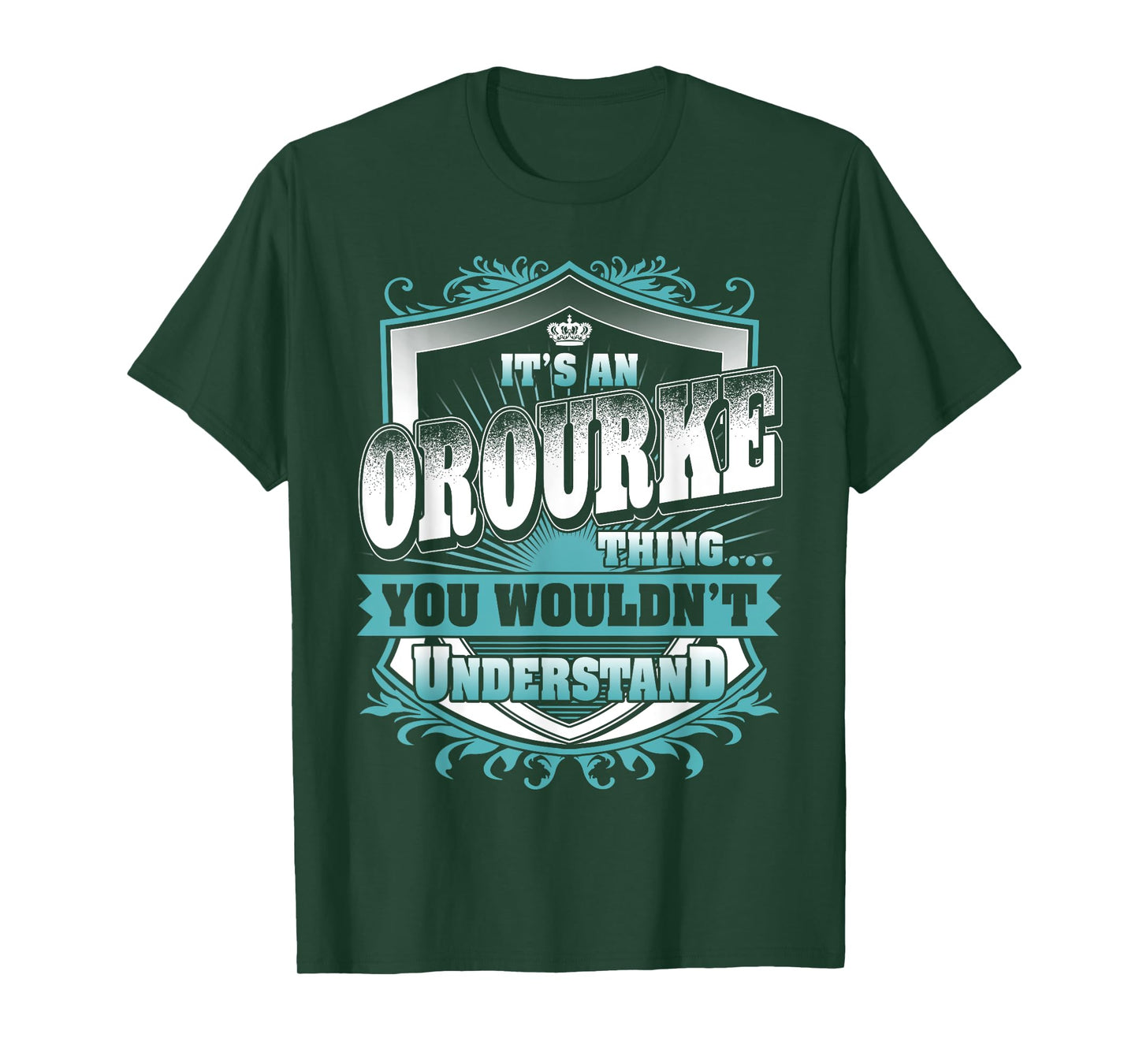 It's An OROURKE Thing You Wouldn't Understand Name Vintage T-Shirt